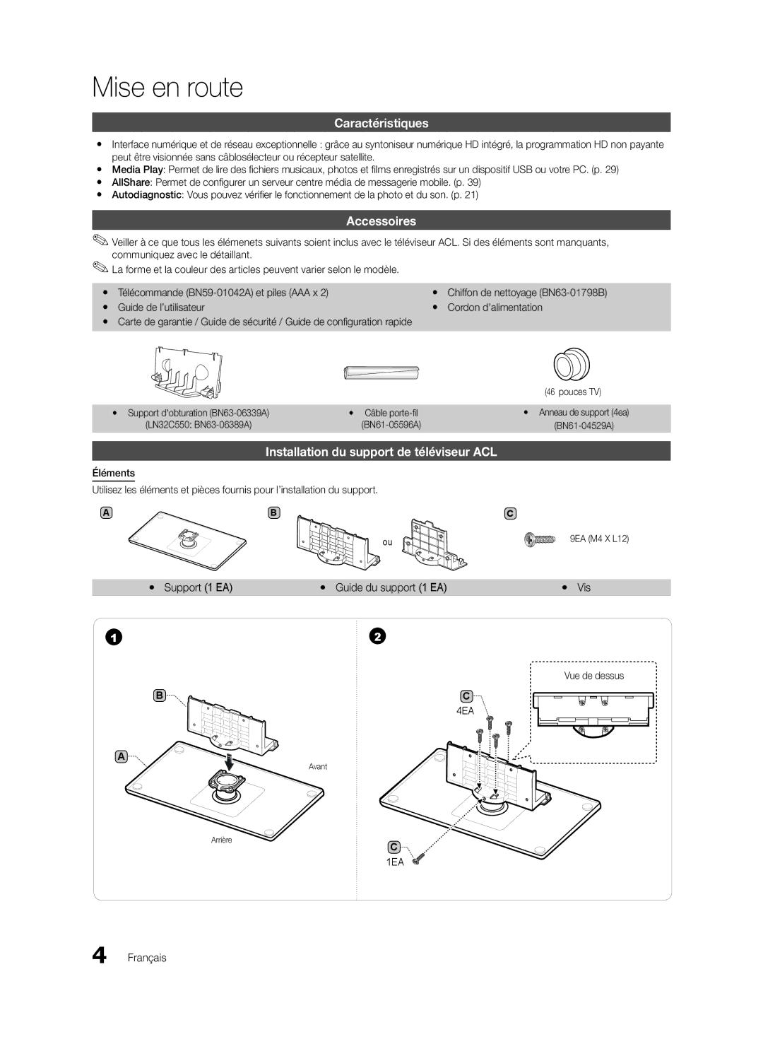 Samsung LN32C550 user manual Mise en route, Caractéristiques, Accessoires, Installation du support de téléviseur ACL 