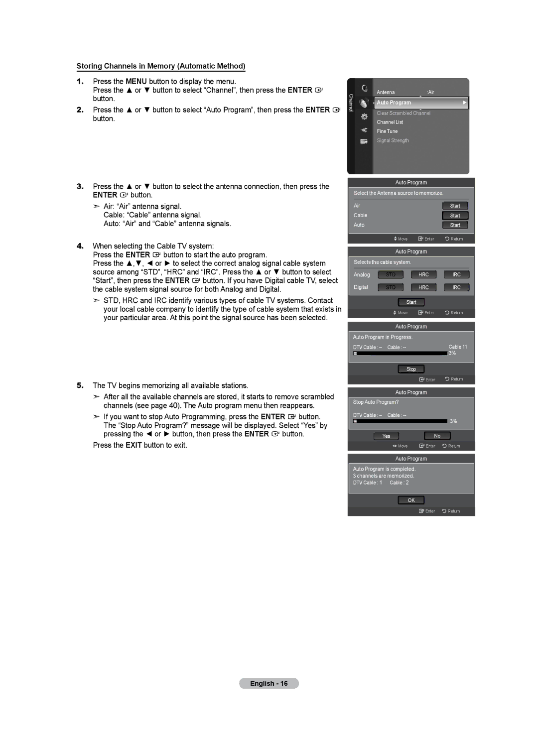 Samsung LN40A500T1F Storing Channels in Memory Automatic Method, TV begins memorizing all available stations, Auto Program 