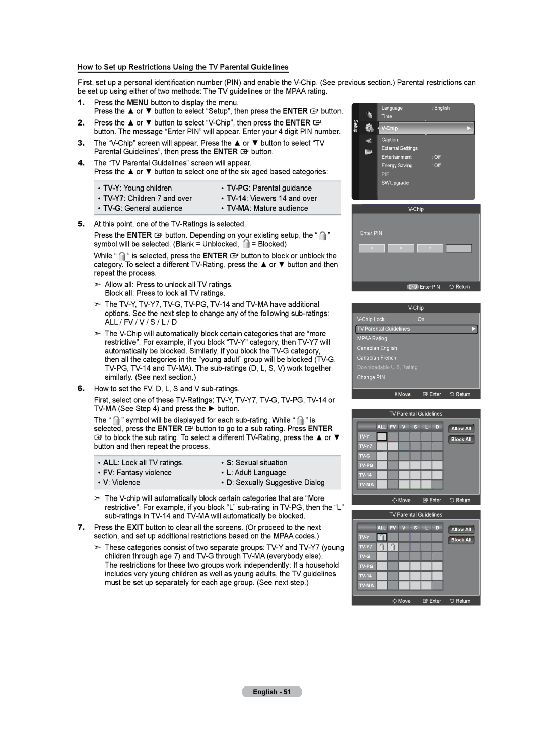 Samsung LN46A500T1F user manual How to Set up Restrictions Using the TV Parental Guidelines, TV-MA See and press the button 