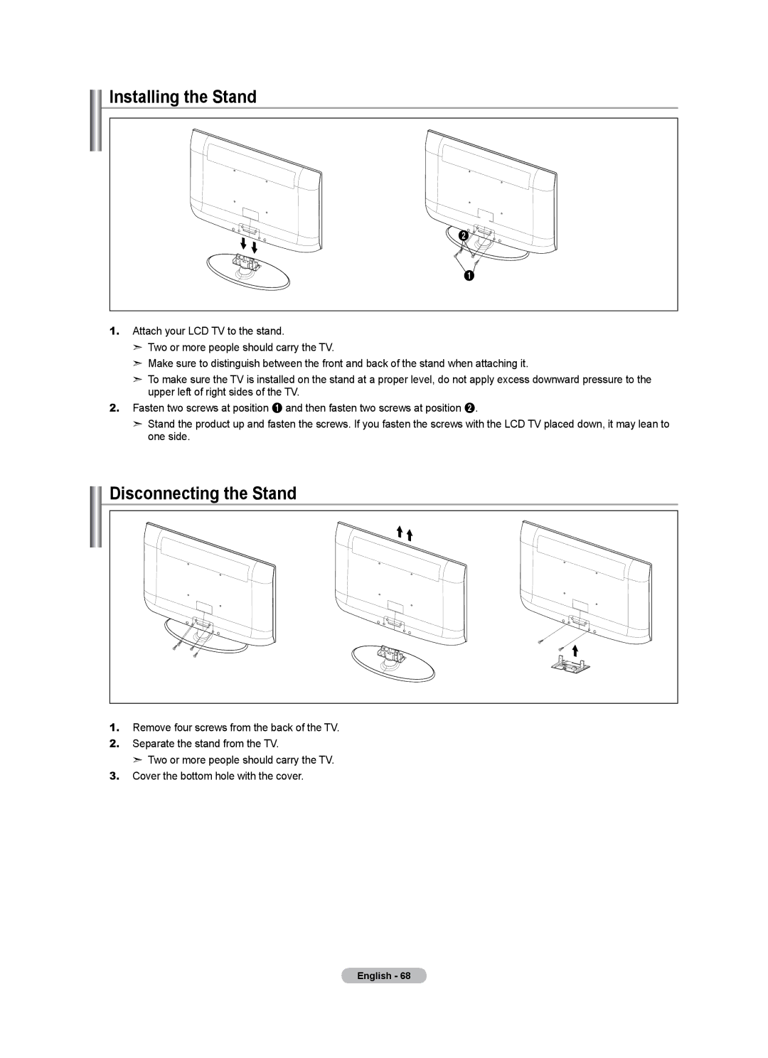 Samsung LN40A500T1F, LN46A500T1F user manual Installing the Stand, Disconnecting the Stand 