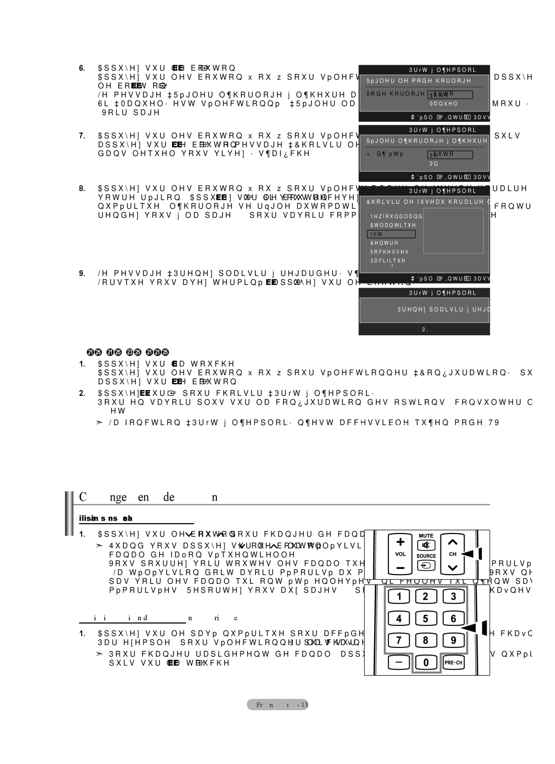 Samsung LN40A630M1F Changement des canal, Utilisation des boutons de canal, Utilisation du pavé numérique, Prêt à l’emploi 