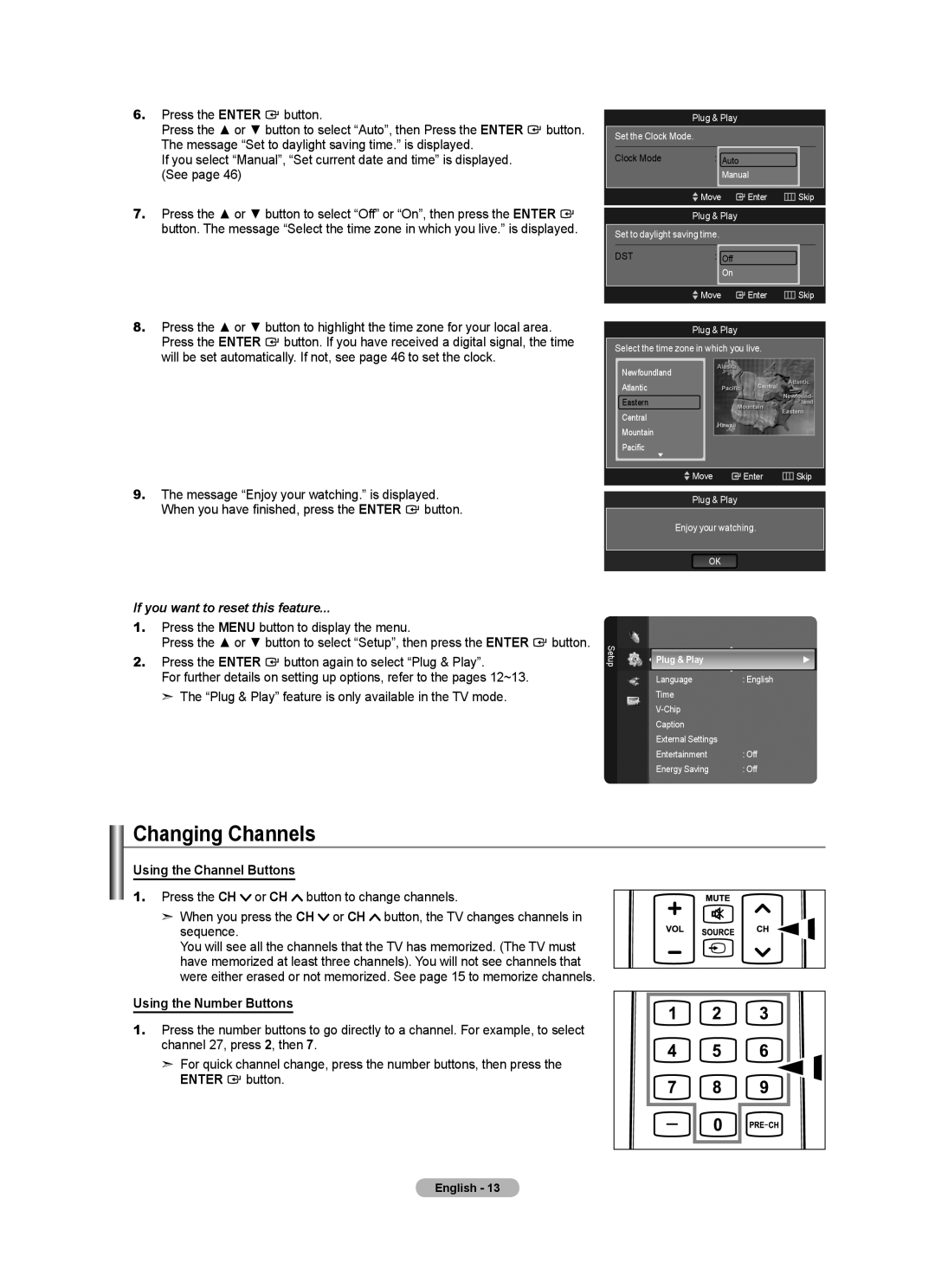 Samsung LN40A630M1F user manual Changing Channels, Using the Channel Buttons, Using the Number Buttons 