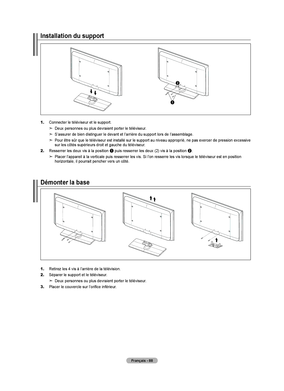 Samsung LN40A630M1F user manual Installation du support, Démonter la base 