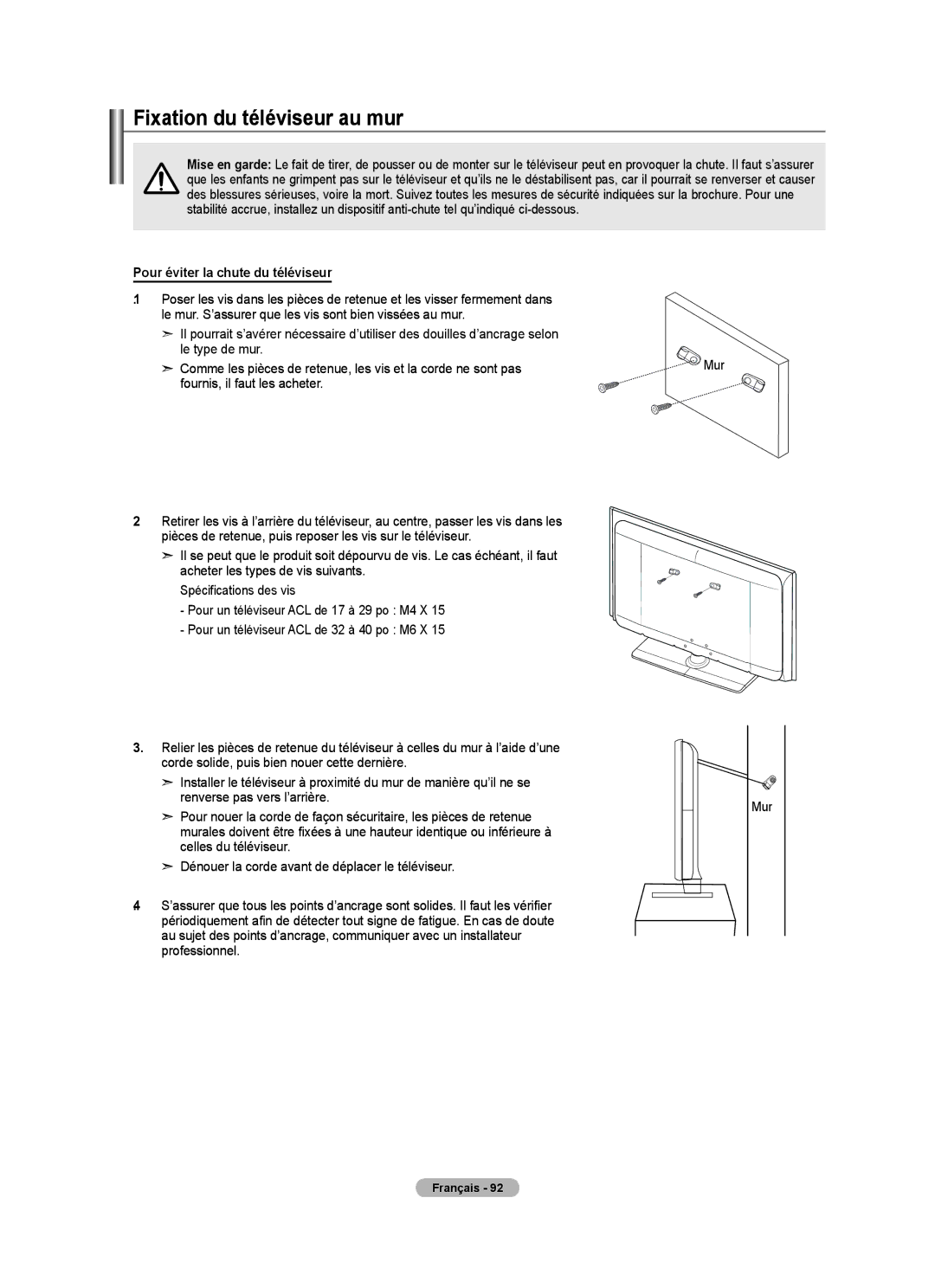 Samsung LN40A630M1F user manual Fixation du téléviseur au mur, Pour éviter la chute du téléviseur 