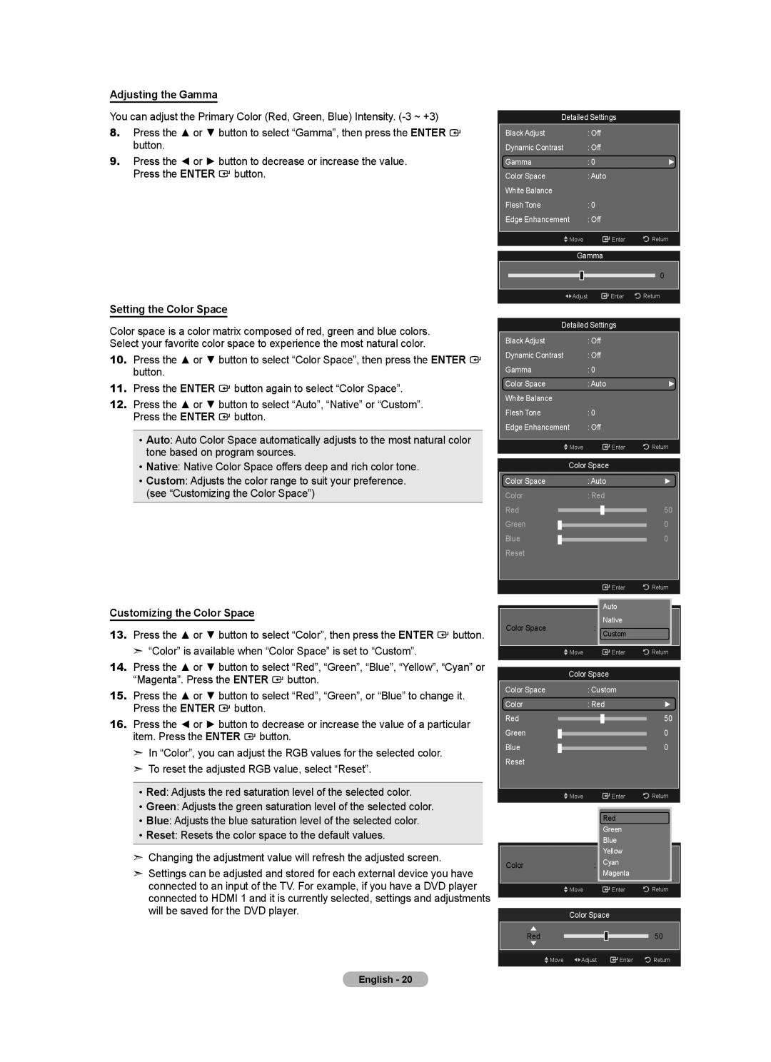 Samsung LN40A630M1F user manual Adjusting the Gamma, Setting the Color Space, Customizing the Color Space 