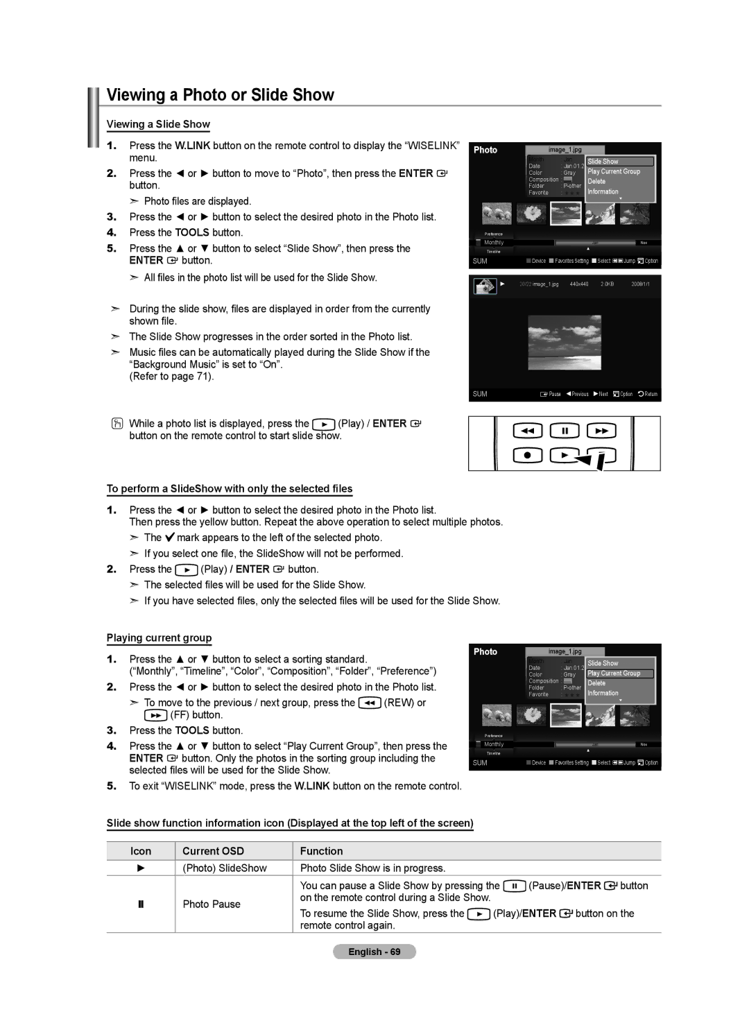 Samsung LN40A630M1F user manual Viewing a Photo or Slide Show, Viewing a Slide Show, Playing current group 