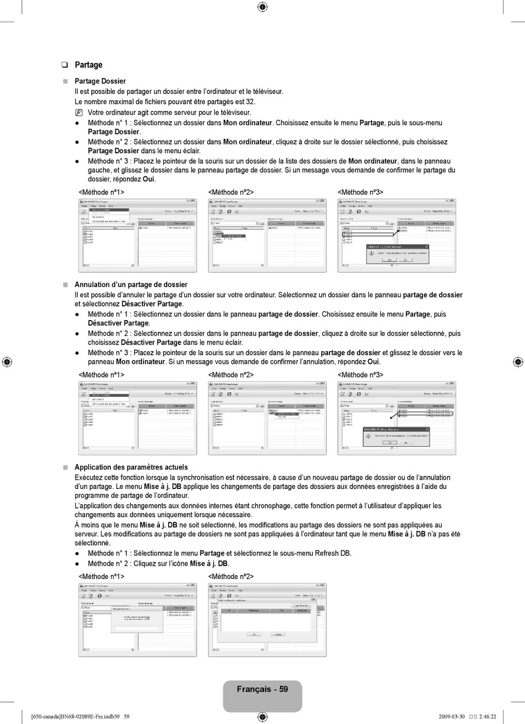 Samsung LN40B60, LN46B60 user manual Partage Dossier, Annulation d’un partage de dossier, Méthode nº1 Méthode nº2 