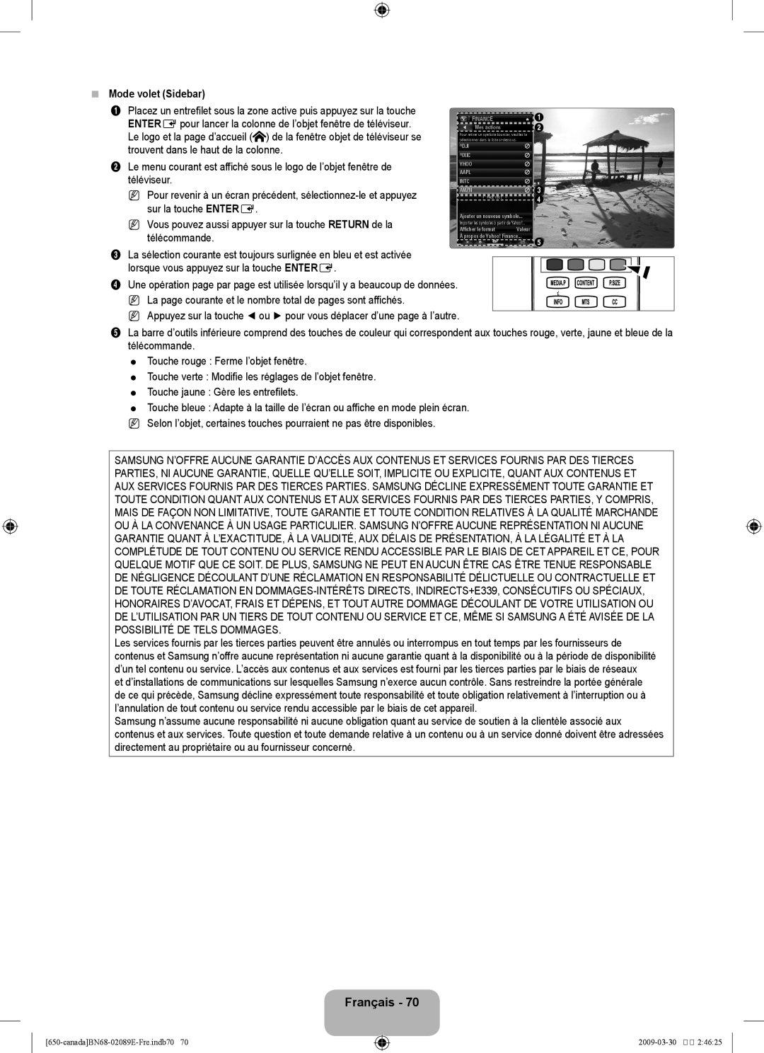 Samsung LN46B60 Mode volet Sidebar, Téléviseur, Sur la touche Entere, Vous pouvez aussi appuyer sur la touche Return de la 