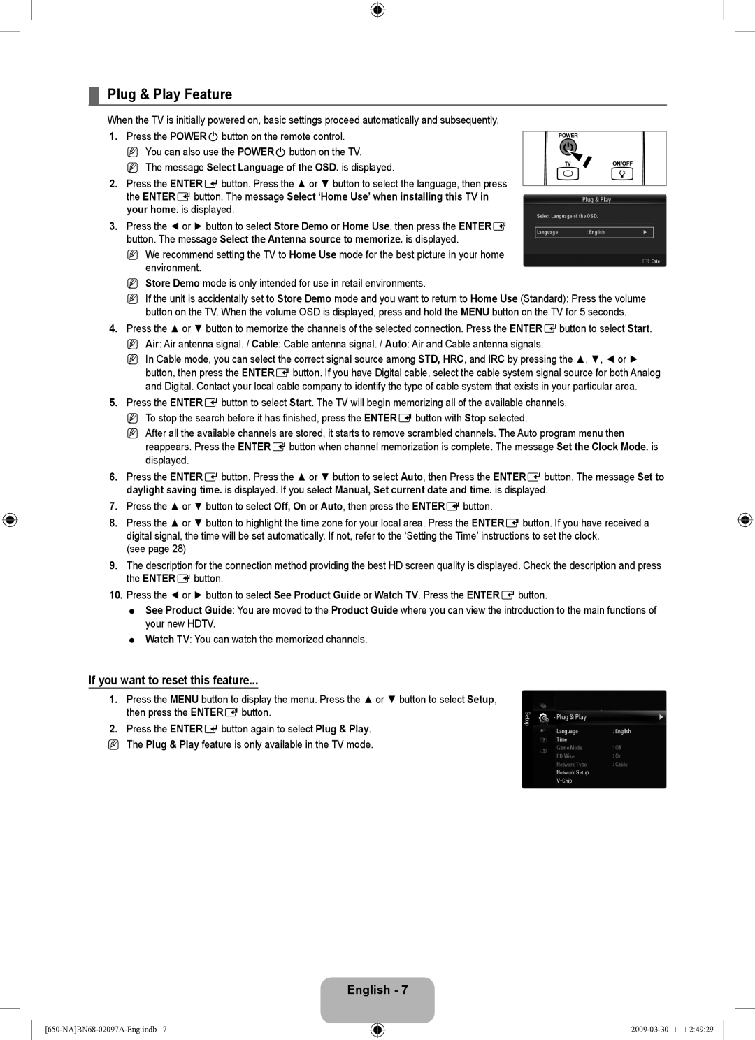 Samsung LN46B60 Plug & Play Feature, If you want to reset this feature, Message Select Language of the OSD. is displayed 