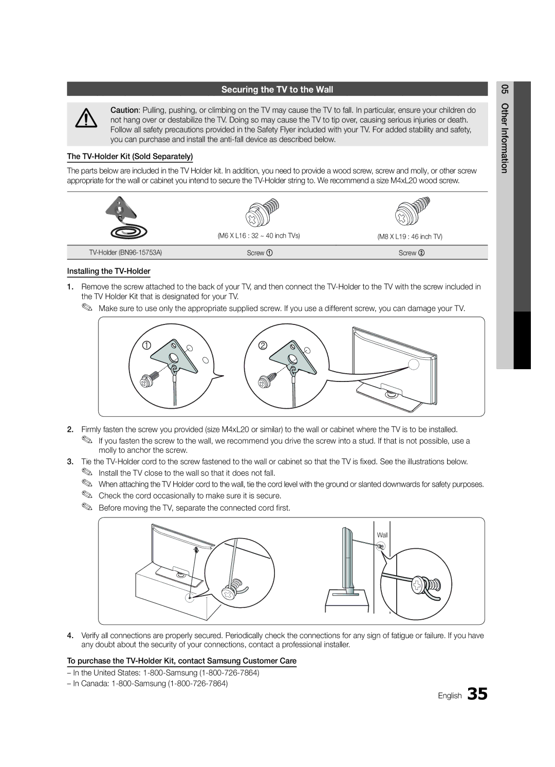 Samsung LN40C540 user manual Securing the TV to the Wall, TV-Holder Kit Sold Separately, M6 X L16 32 ~ 40 inch TVs 