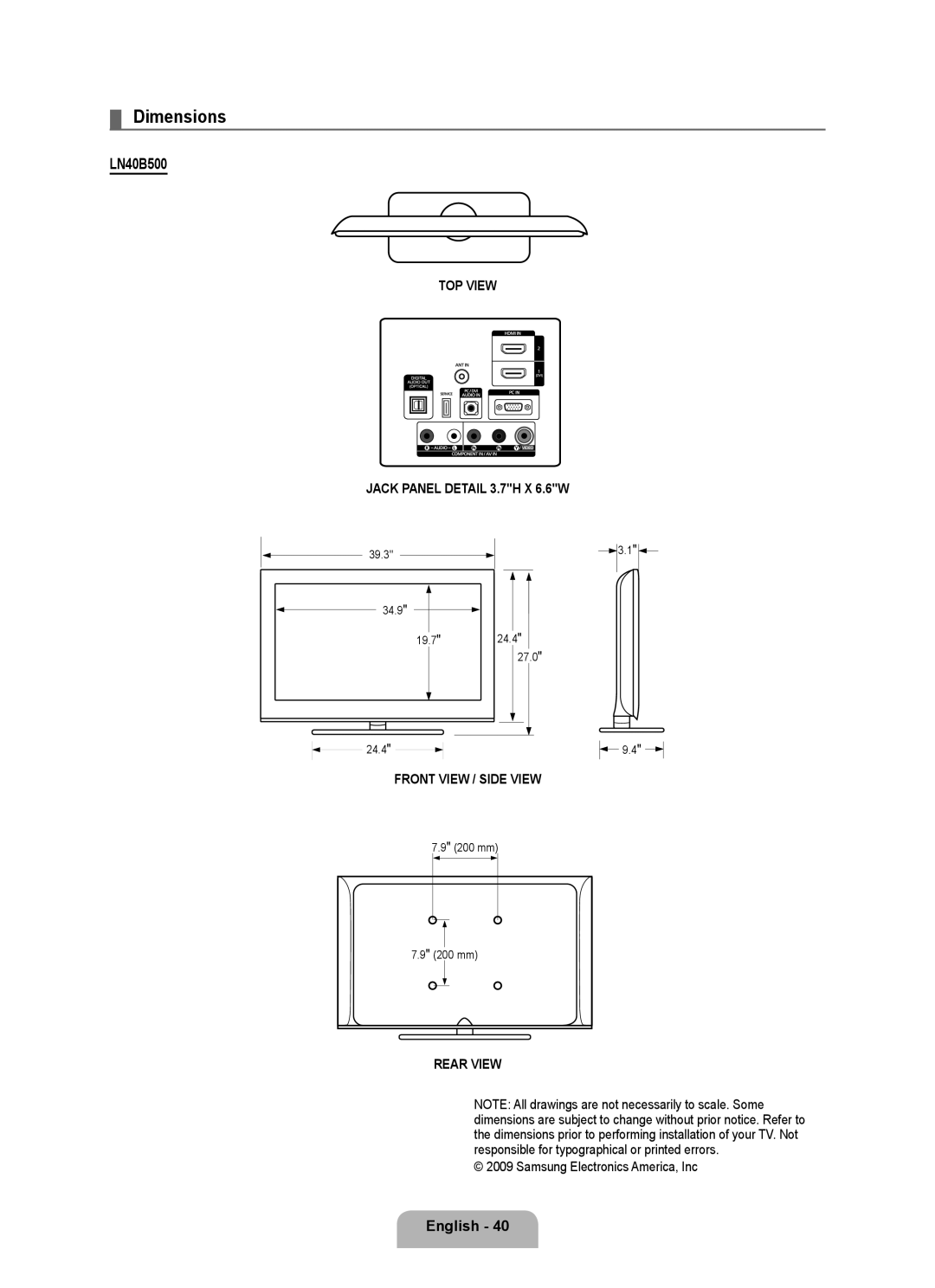 Samsung LN46B500 Dimensions, LN40B500, TOP View Jack Panel Detail 3.7H X 6.6W, Front View / Side View, Rear View 