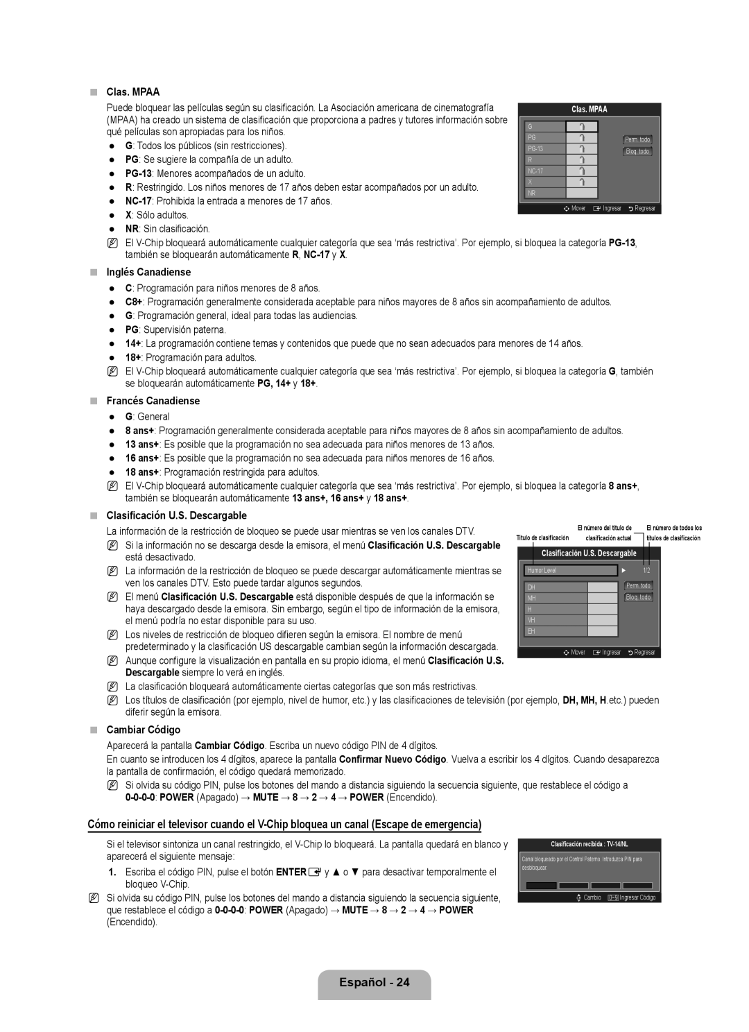 Samsung LN46B500, LN40B500  Clas. Mpaa,  Inglés Canadiense,  Francés Canadiense,  Clasificación U.S. Descargable 