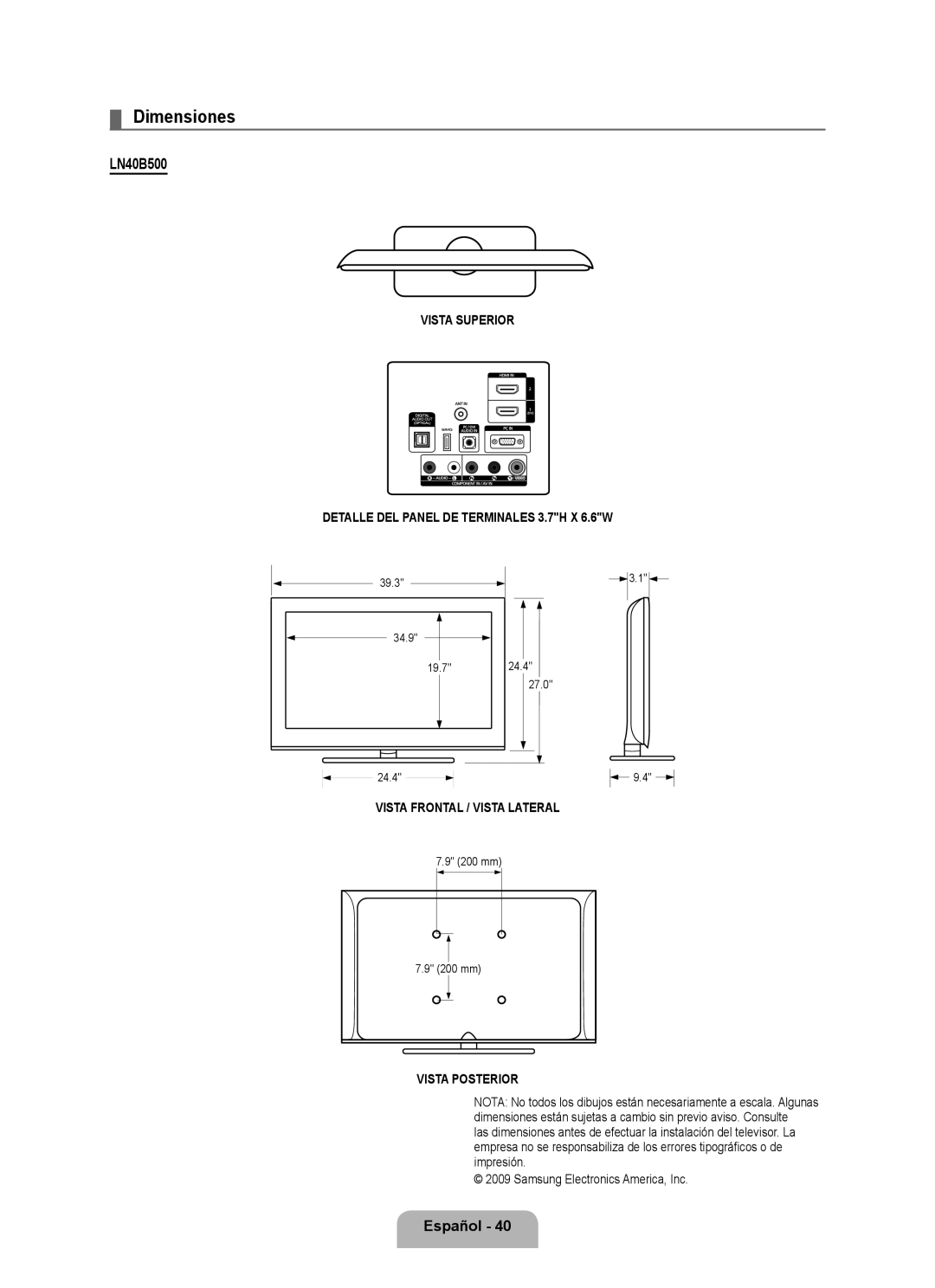 Samsung LN46B500 Dimensiones, Vista Superior Detalle DEL Panel DE Terminales 3.7H X 6.6W, Vista Frontal / Vista Lateral 