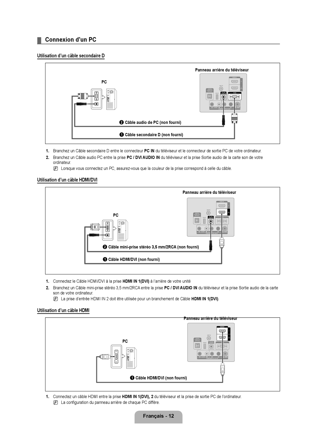 Samsung LN46B500, LN40B500 Connexion dun PC, Utilisation d’un câble secondaire D, Utilisation d’un câble HDMI/DVI 