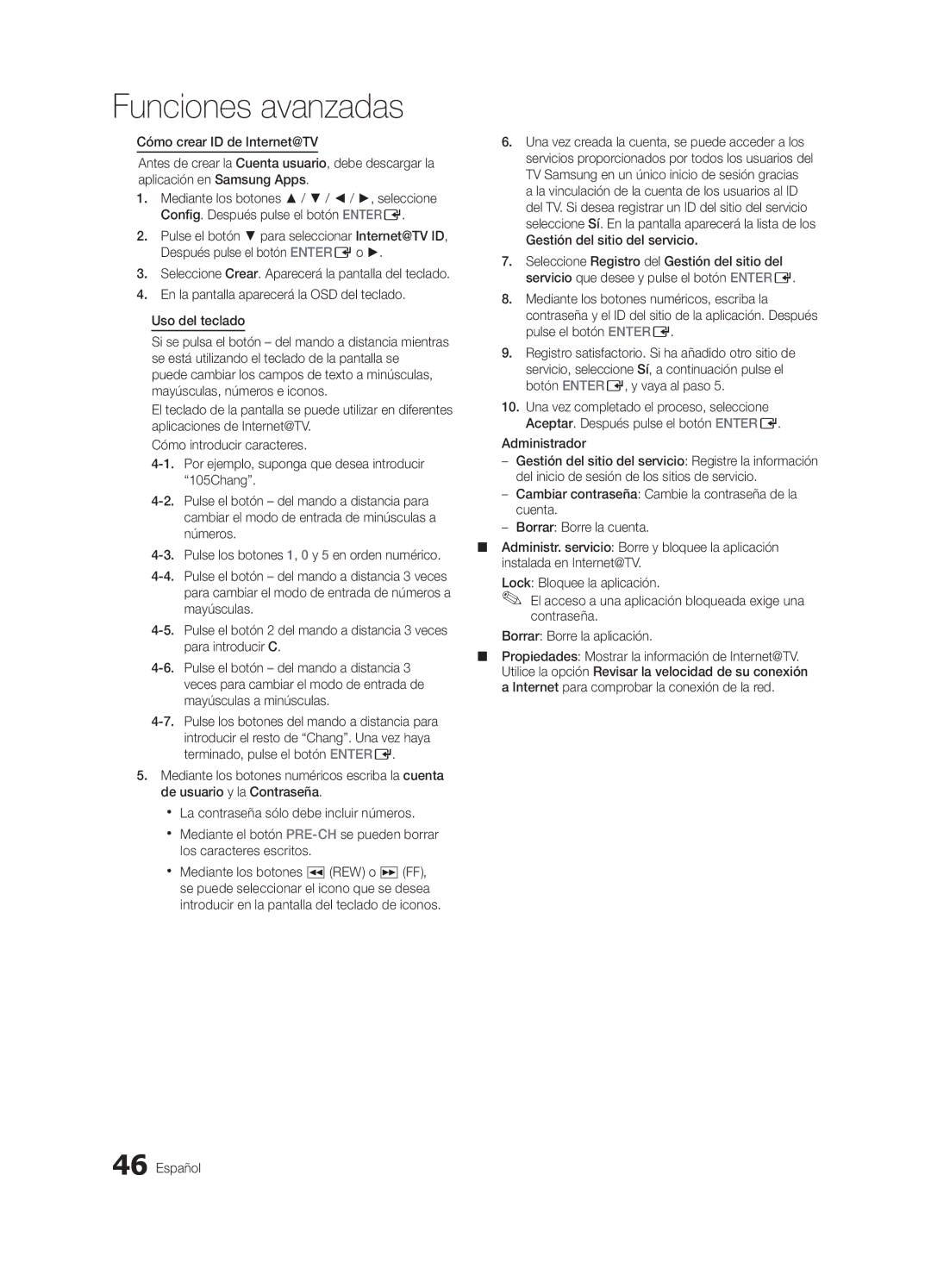 Samsung LN46C750 user manual Administrador, Seleccione Crear. Aparecerá la pantalla del teclado 