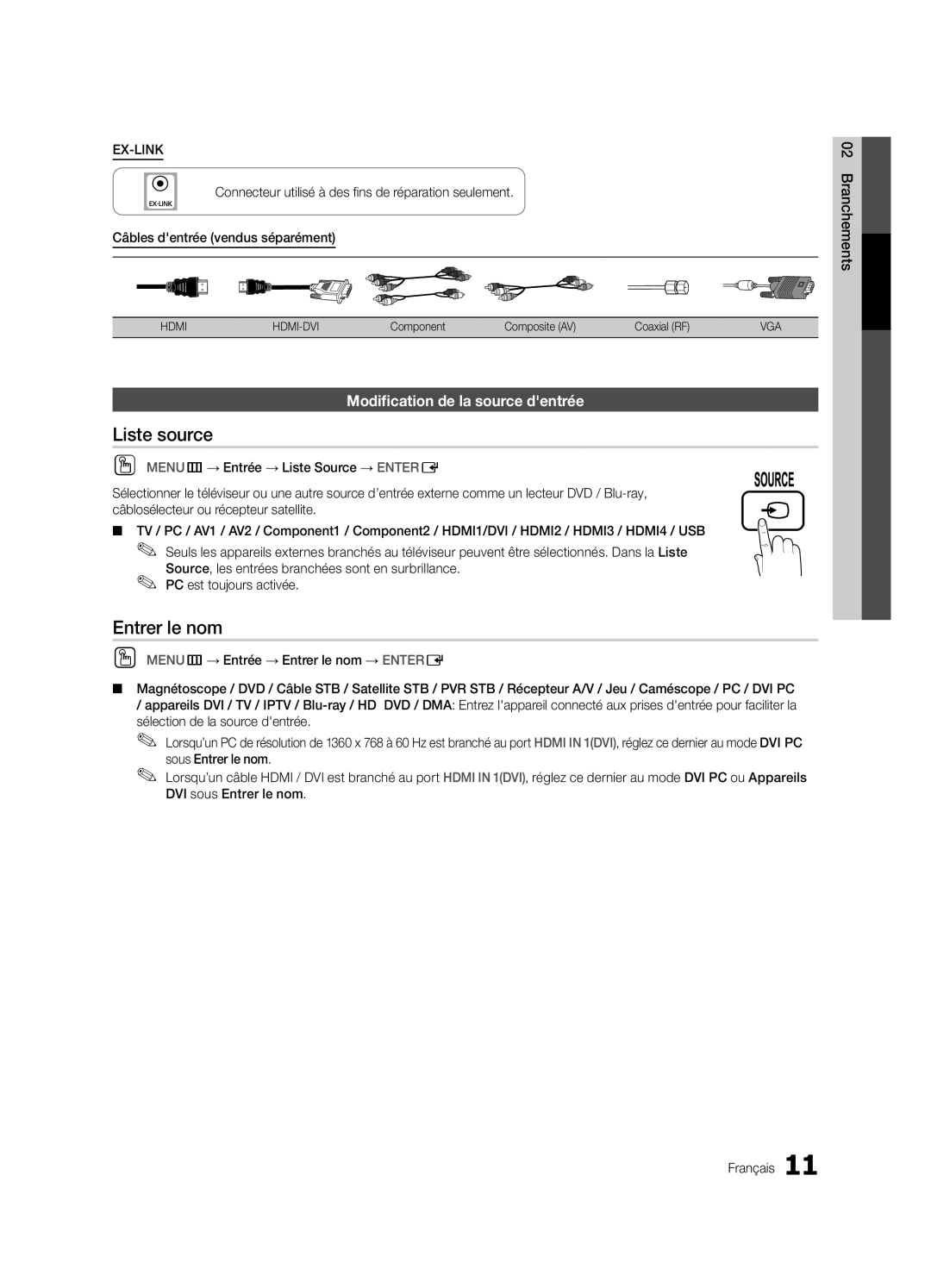 Samsung LN46C750 user manual Liste source, Entrer le nom, Modification de la source dentrée 