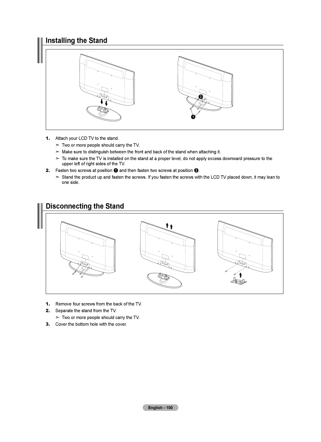 Samsung LN52A650A1F user manual Installing the Stand, Disconnecting the Stand 