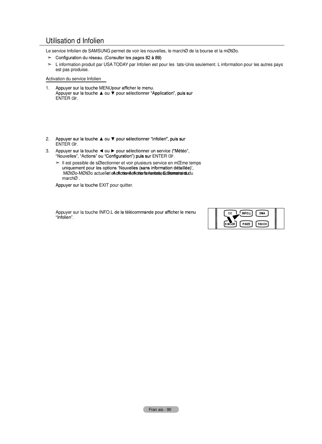 Samsung LN52A650A1F user manual Utilisation d’Infolien, Anynet+ HDMI-CEC\⤀ 