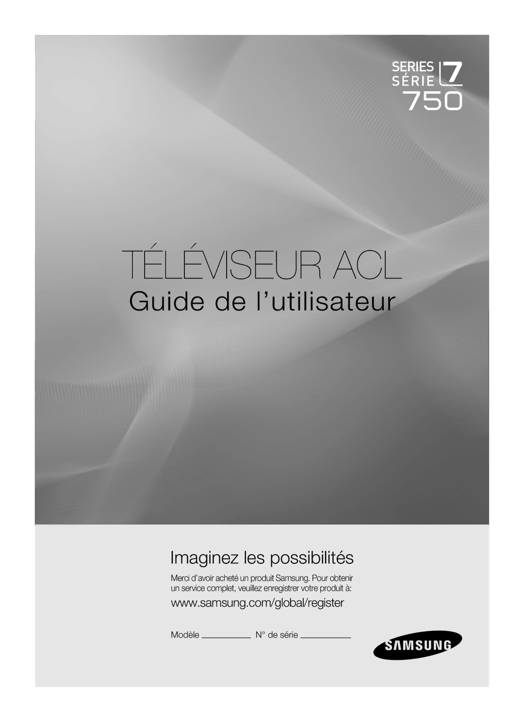 Samsung LN46A750R1F, LN52A750R1F, LN40A750R1F user manual Téléviseur ACL, De série 