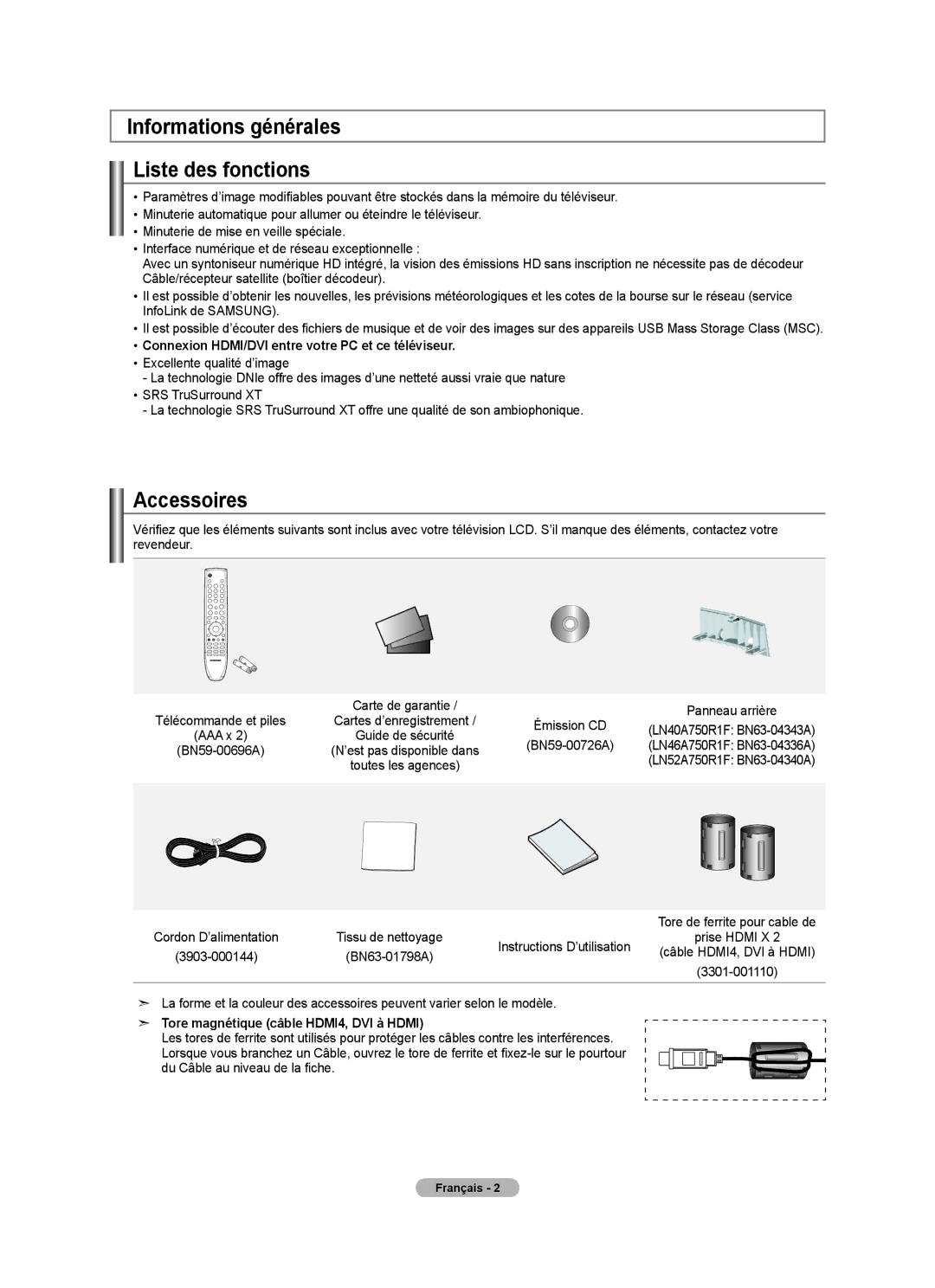 Samsung LN46A750R1F Informations générales Liste des fonctions, Accessoires, Tore magnétique câble HDMI4, DVI à Hdmi 