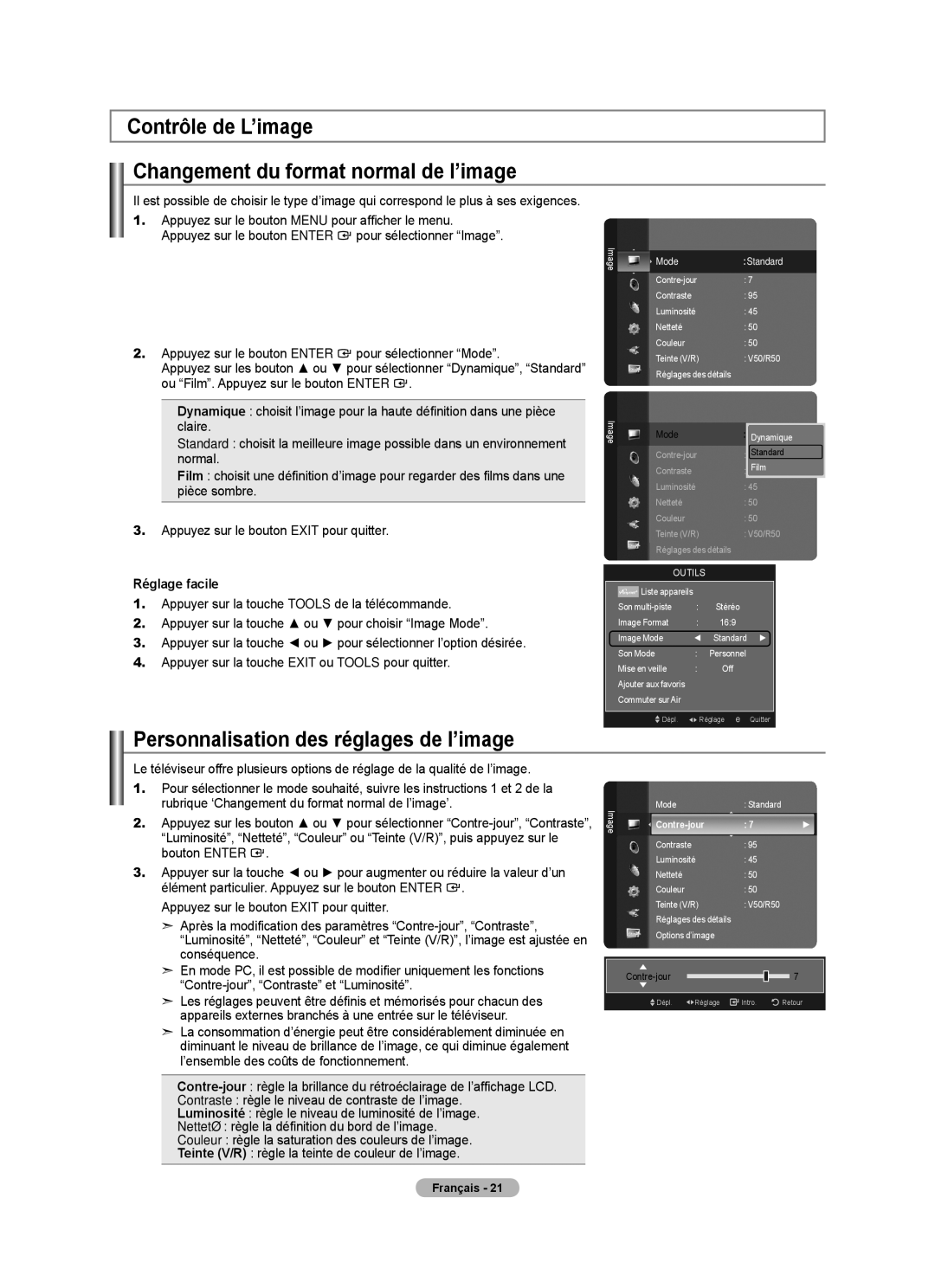 Samsung LN40A750R1F Contrôle de L’image Changement du format normal de l’image, Personnalisation des réglages de l’image 