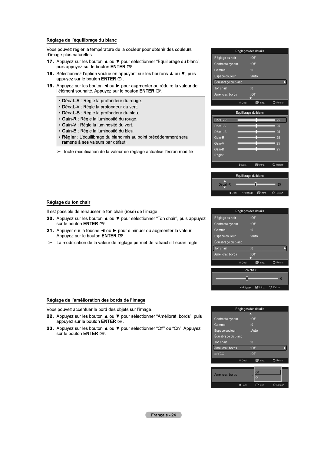 Samsung LN40A750R1F Réglage de l’équilibrage du blanc, Réglage du ton chair, Réglages des détails Réglage du noir 