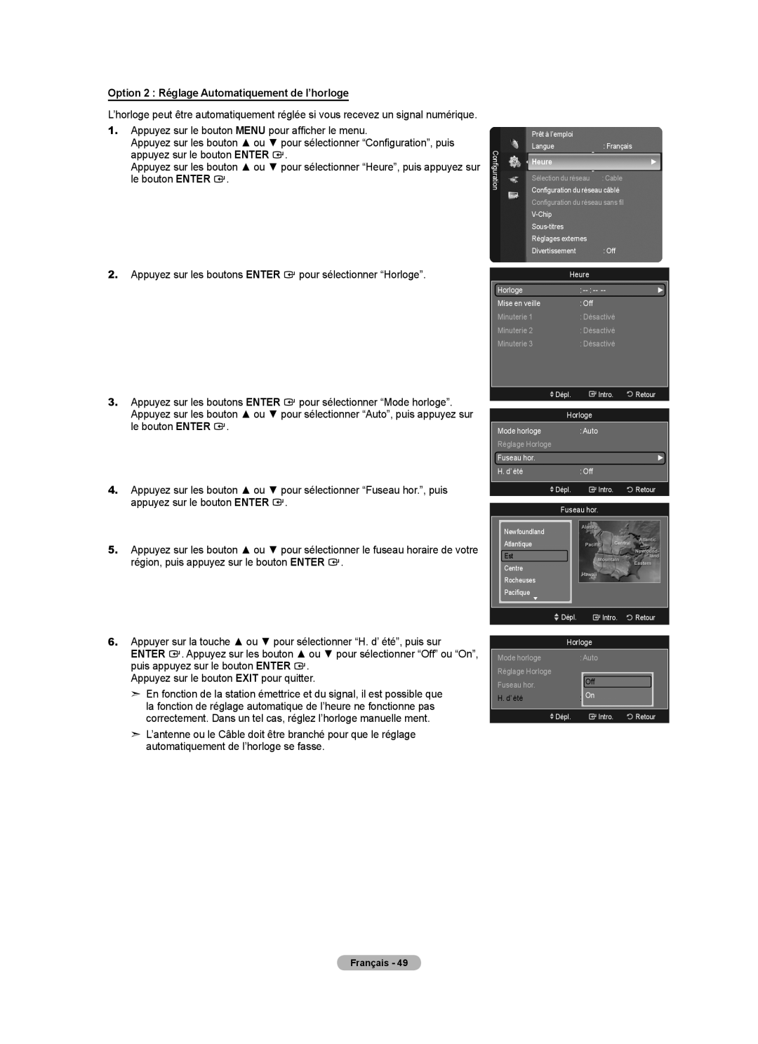 Samsung LN52A750R1F Option 2 Réglage Automatiquement de l’horloge, Horloge Mode horloge Auto, Fuseau hor ’ été Off 