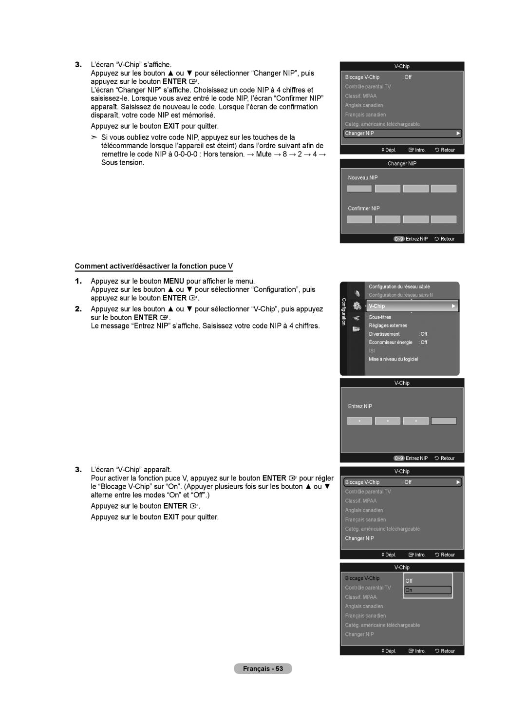Samsung LN46A750R1F, LN52A750R1F Comment activer/désactiver la fonction puce, Chip Blocage V-Chip Off, Changer NIP 