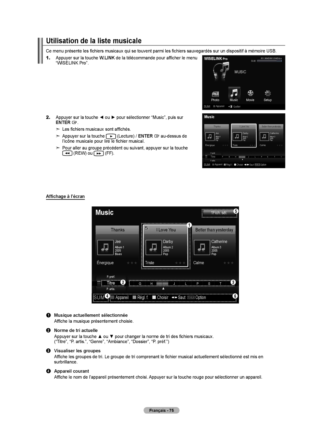 Samsung LN40A750R1F, LN52A750R1F, LN46A750R1F user manual Utilisation de la liste musicale, Norme de tri actuelle 