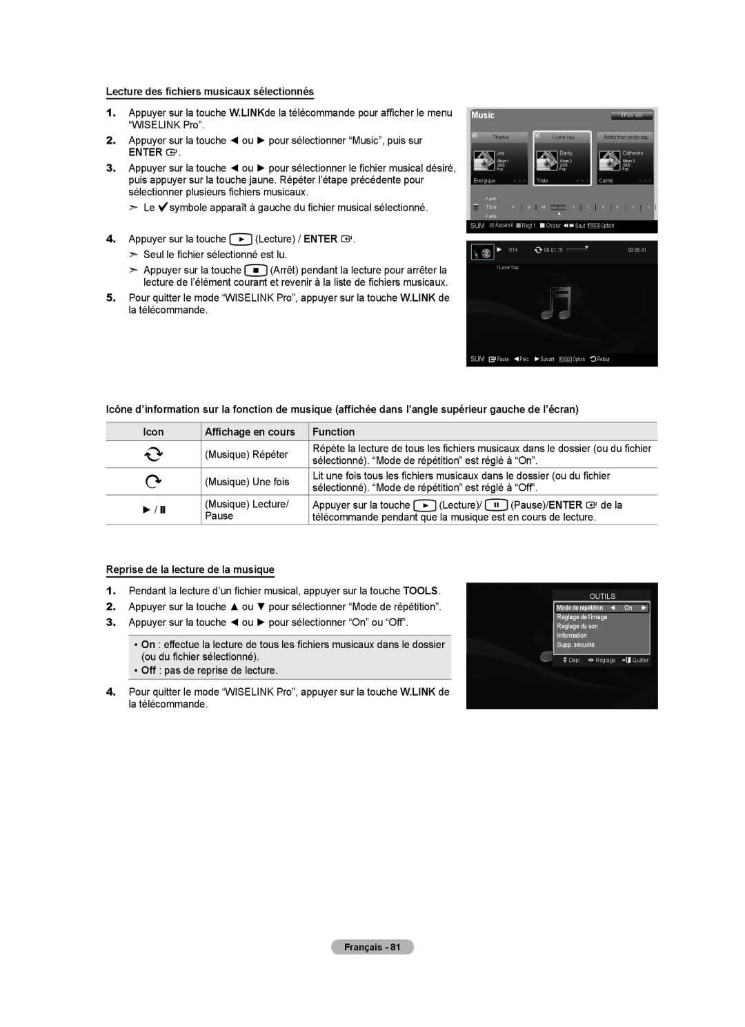 Samsung LN40A750R1F Lecture des fichiers musicaux sélectionnés, Musique Répéter, Reprise de la lecture de la musique 