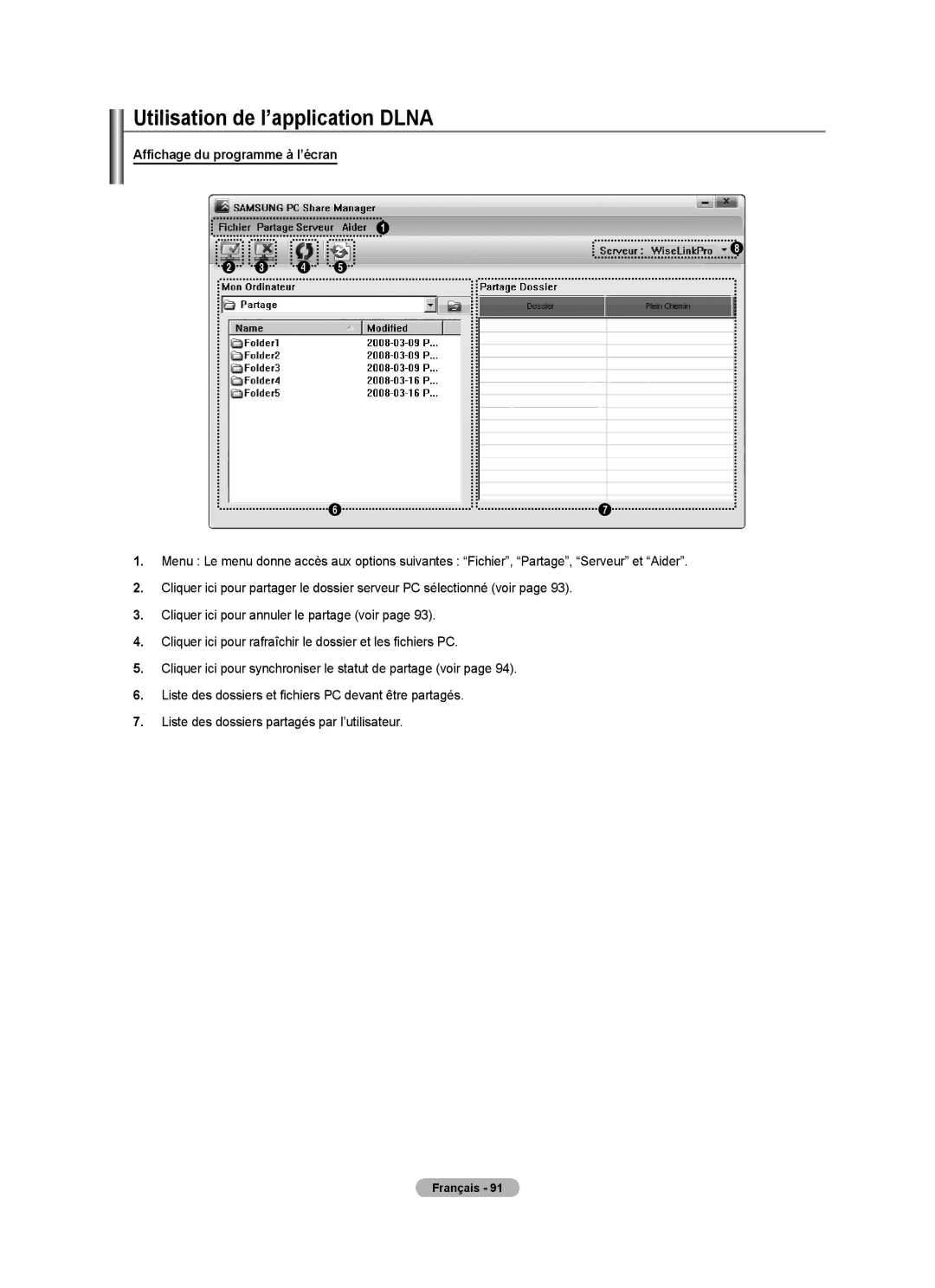 Samsung LN52A750R1F, LN46A750R1F, LN40A750R1F user manual Utilisation de l’application Dlna, Affichage du programme à l’écran 