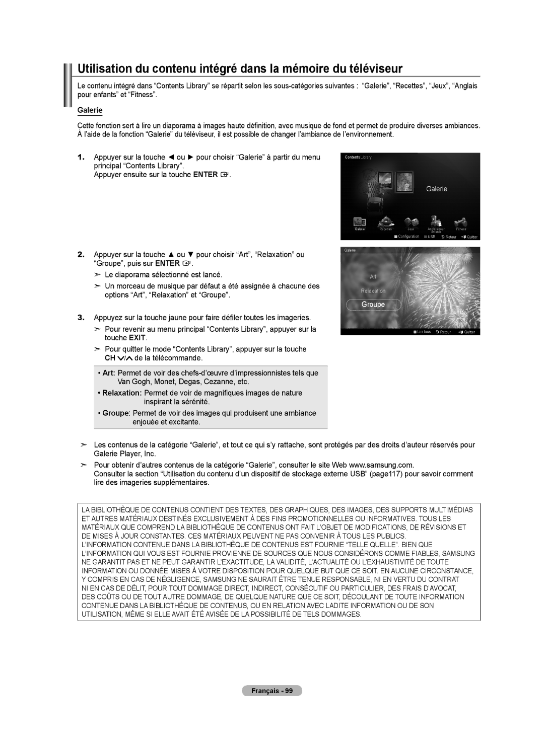 Samsung LN40A750R1F, LN52A750R1F, LN46A750R1F Utilisation du contenu intégré dans la mémoire du téléviseur, Galerie 