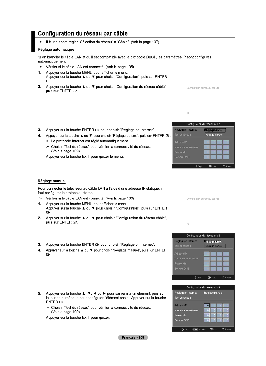 Samsung LN40A750R1F Configuration du réseau par câble, Il faut d’abord régler Sélection du réseau à Câble. Voir la 