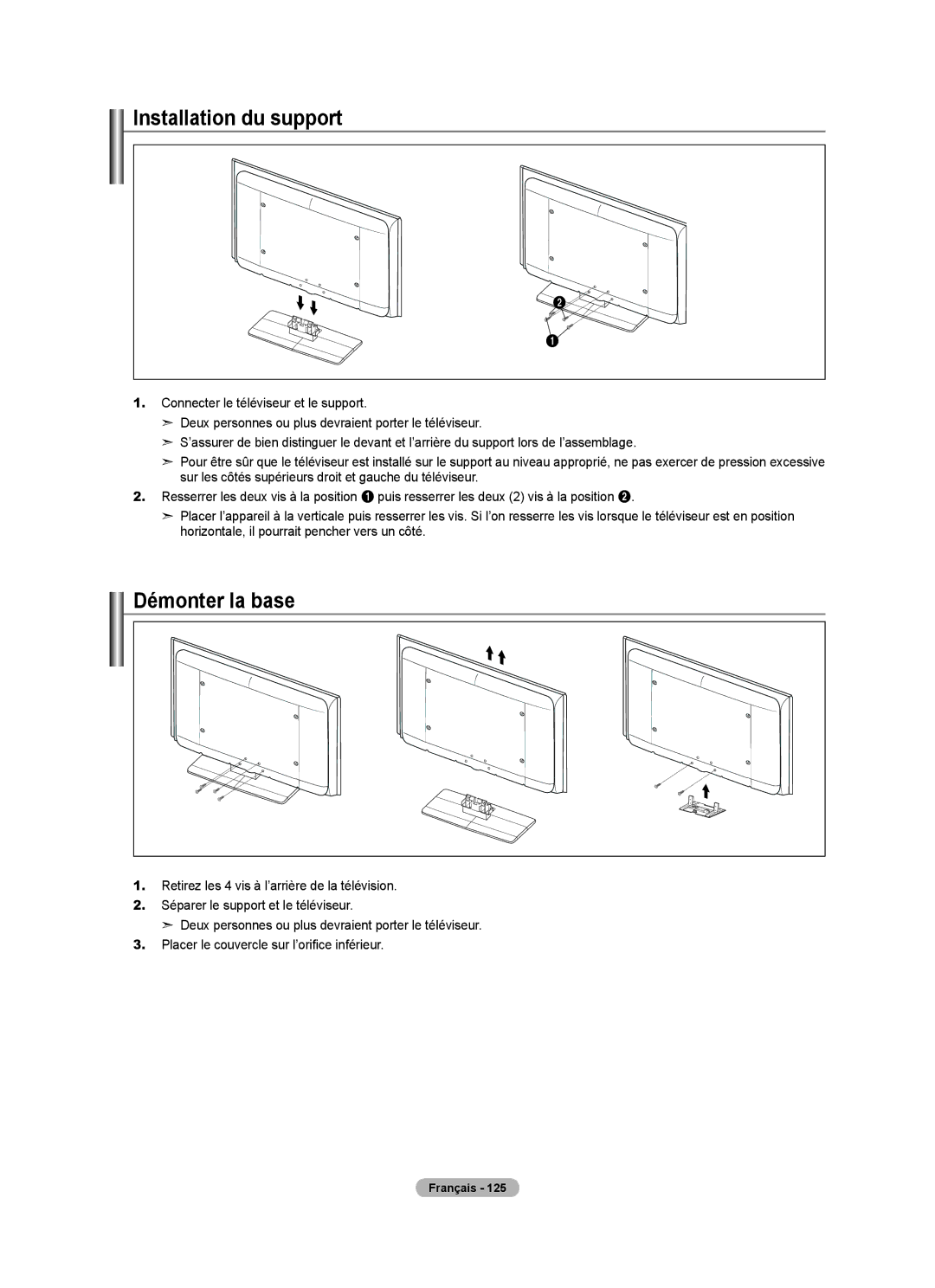 Samsung LN46A750R1F, LN52A750R1F, LN40A750R1F user manual Installation du support, Démonter la base 