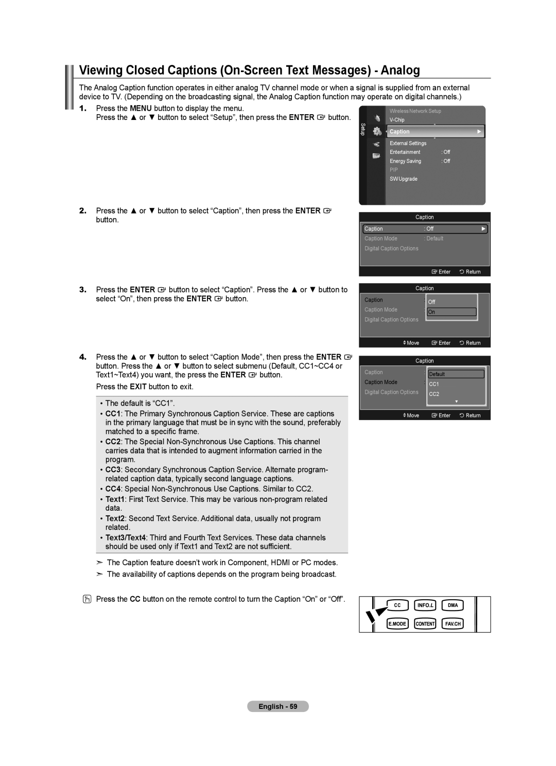 Samsung LN46A750R1F, LN52A750R1F Viewing Closed Captions On-Screen Text Messages Analog, Caption Off, Caption Mode Default 