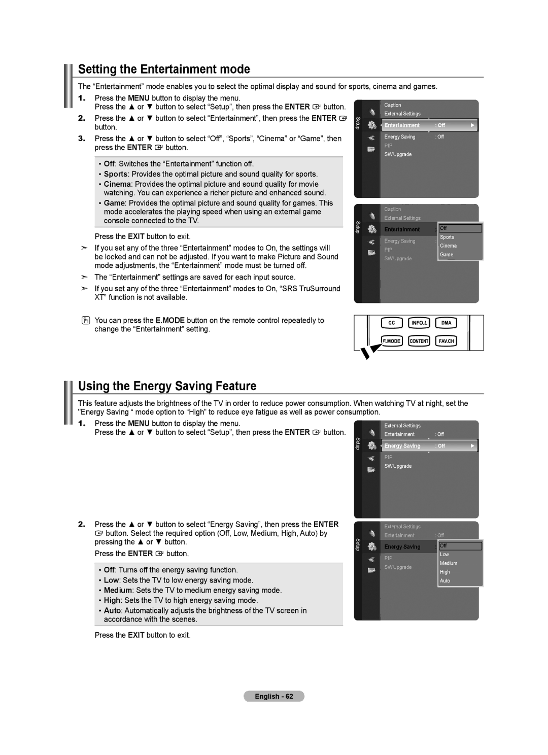 Samsung LN46A750R1F, LN52A750R1F Setting the Entertainment mode, Using the Energy Saving Feature, Pressing the or button 