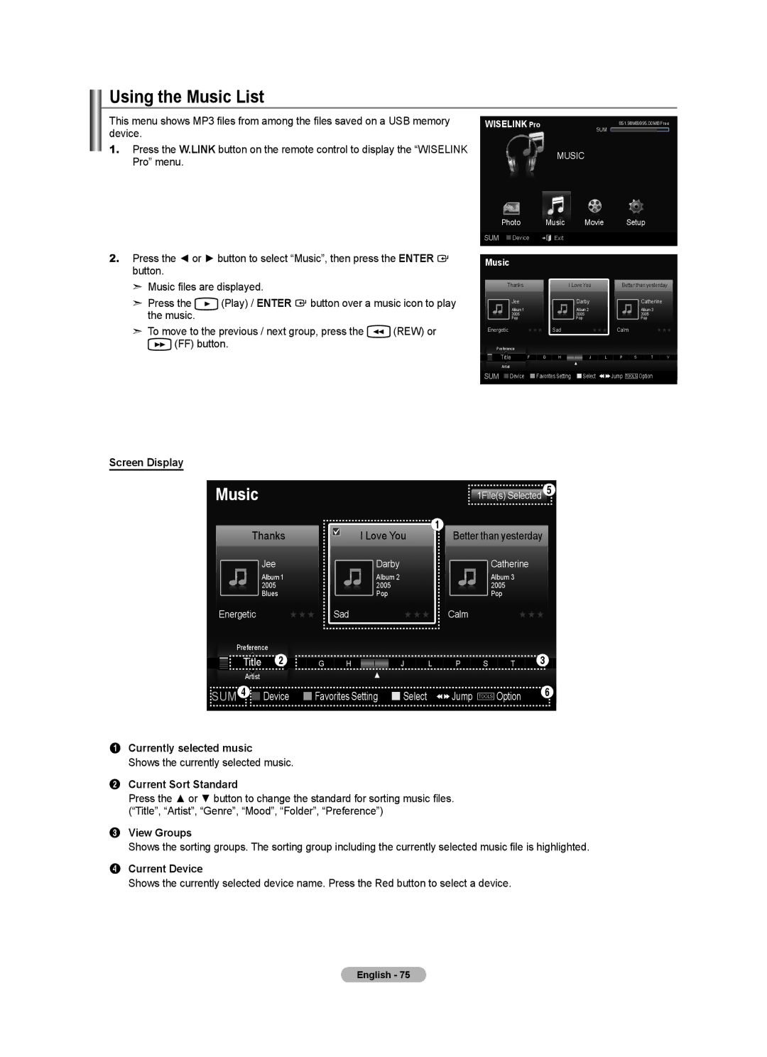 Samsung LN40A750R1F, LN52A750R1F user manual Using the Music List, Press the or button to select Music, then press the Enter 