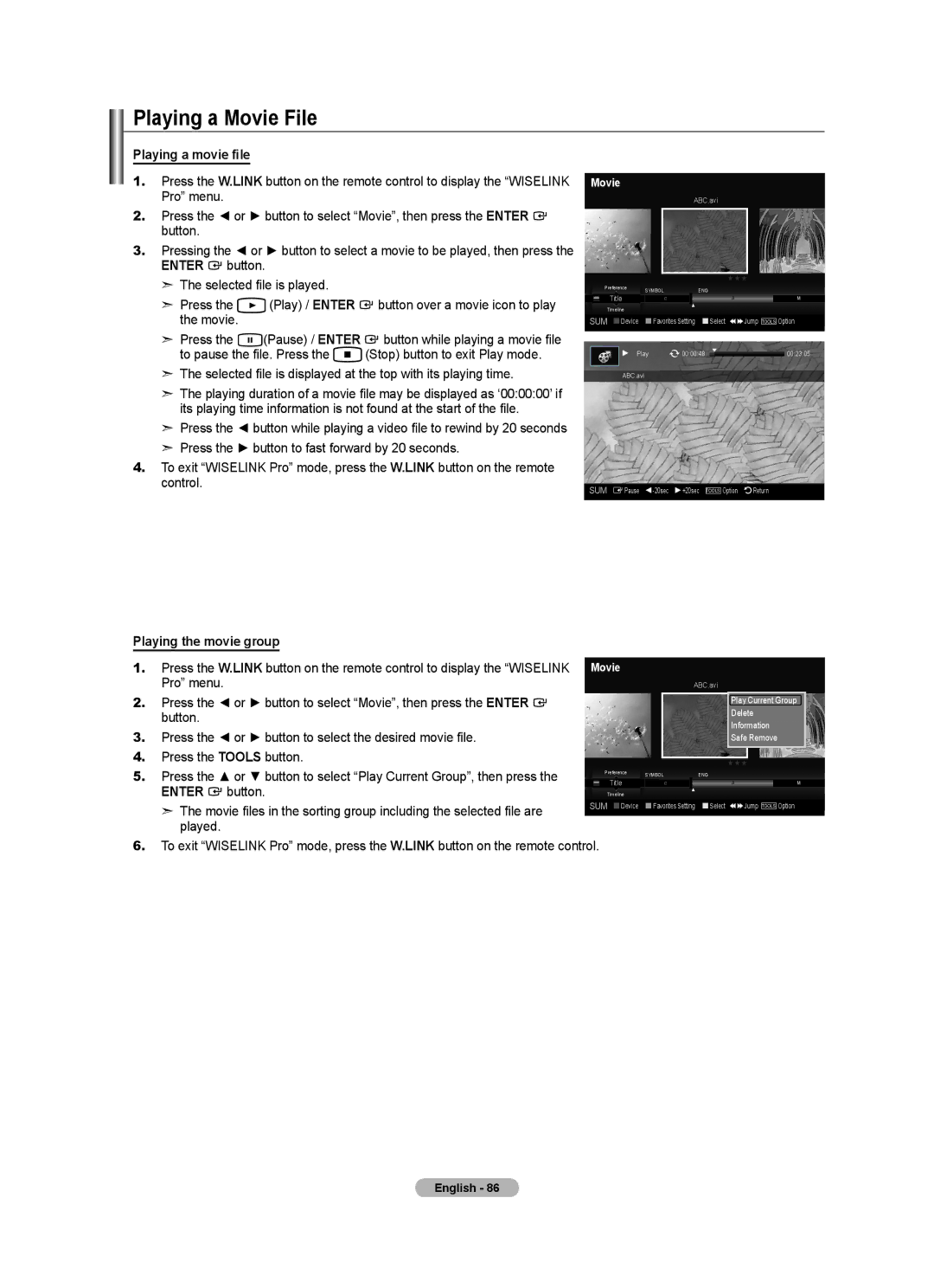 Samsung LN46A750R1F Playing a Movie File, Playing a movie file, Enter button Selected fi le is played Press Play / Enter 