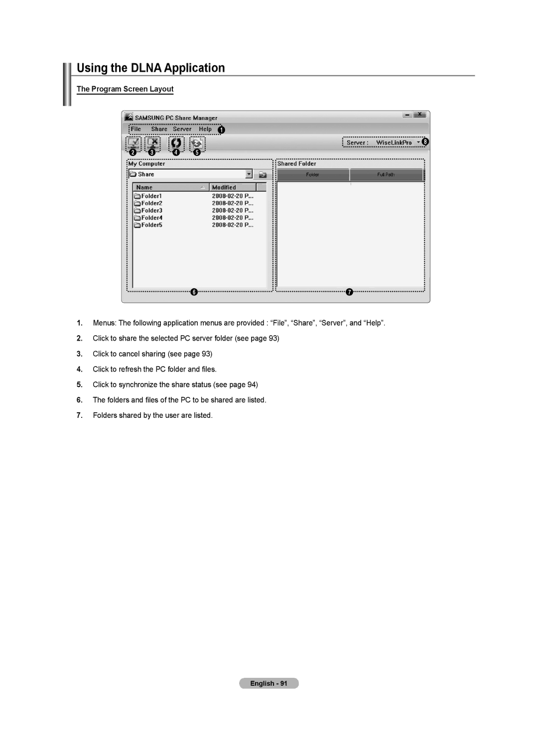 Samsung LN52A750R1F, LN46A750R1F, LN40A750R1F user manual Using the Dlna Application, Program Screen Layout 