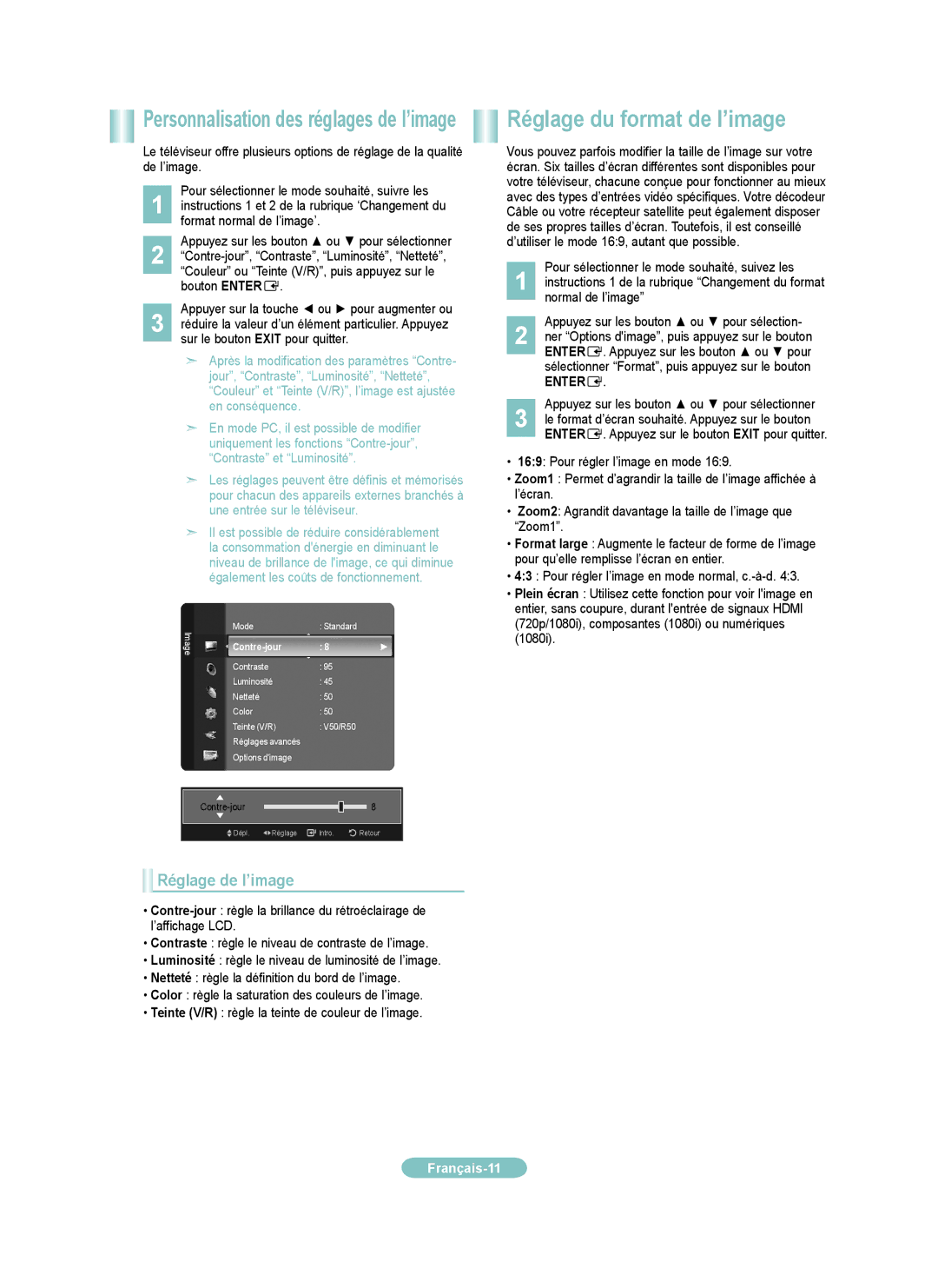 Samsung LN46B550, LN52B550 Réglage du format de l’image, Personnalisation des réglages de l’image, Réglage de l’image 