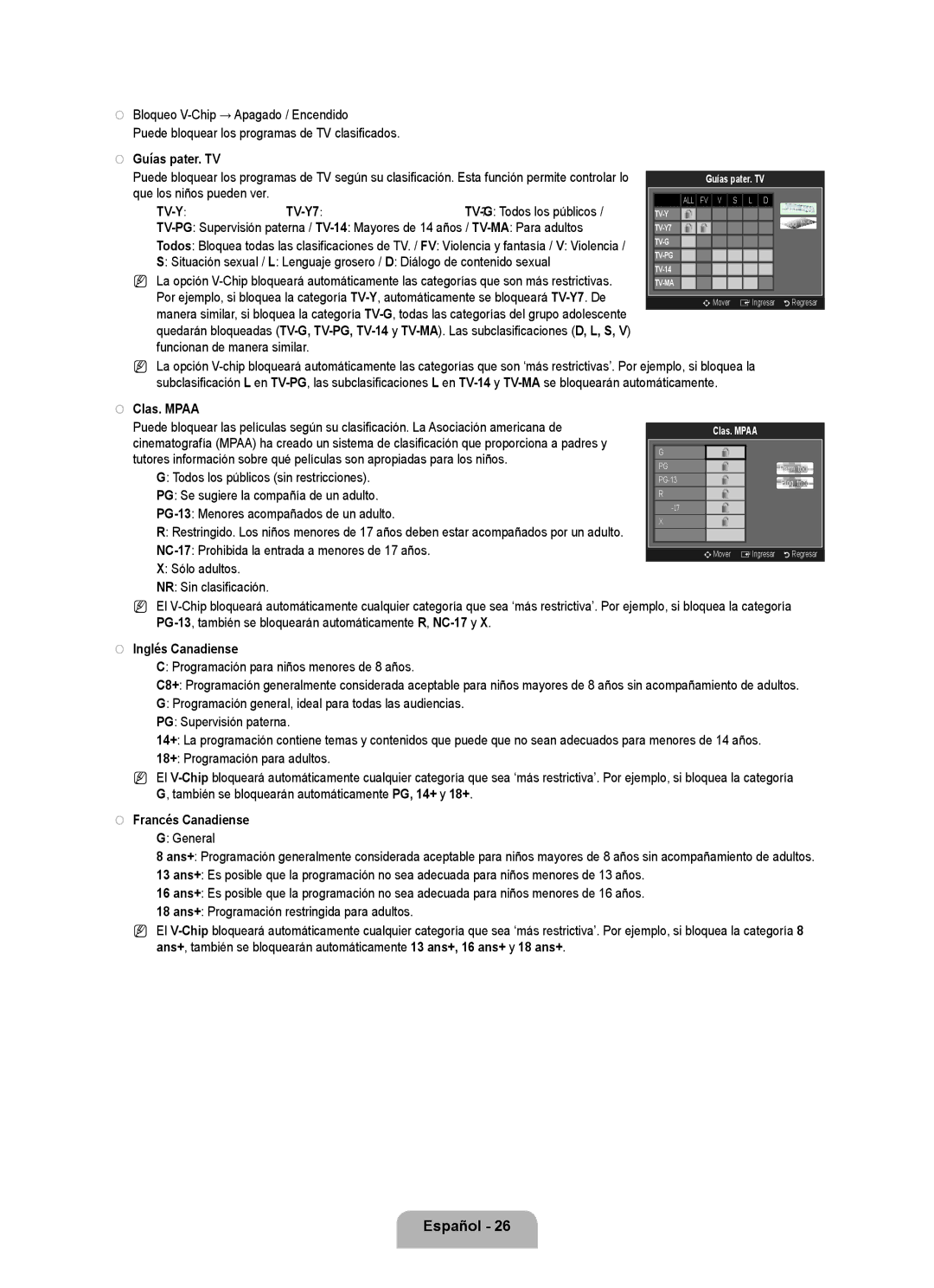 Samsung LN6B60 Bloqueo V-Chip → Apagado / Encendido, Guías pater. TV, Clas. Mpaa, Inglés Canadiense, Francés Canadiense 