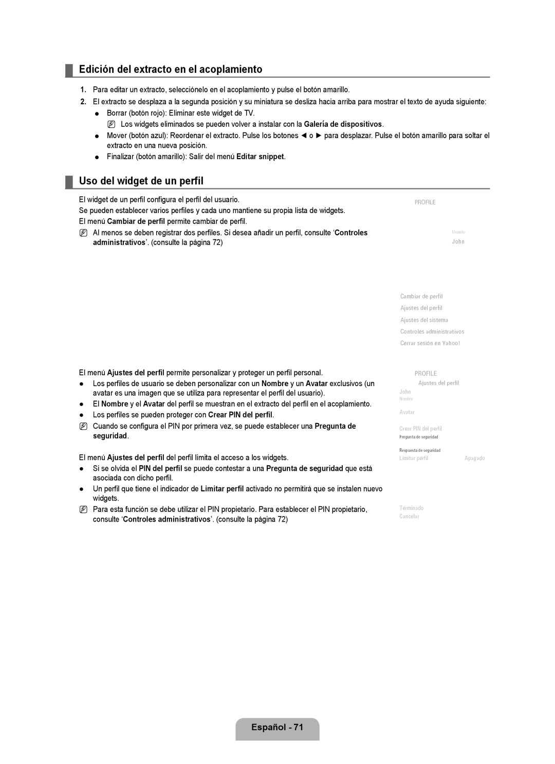 Samsung LN6B60 user manual Edición del extracto en el acoplamiento, Uso del widget de un perfil 