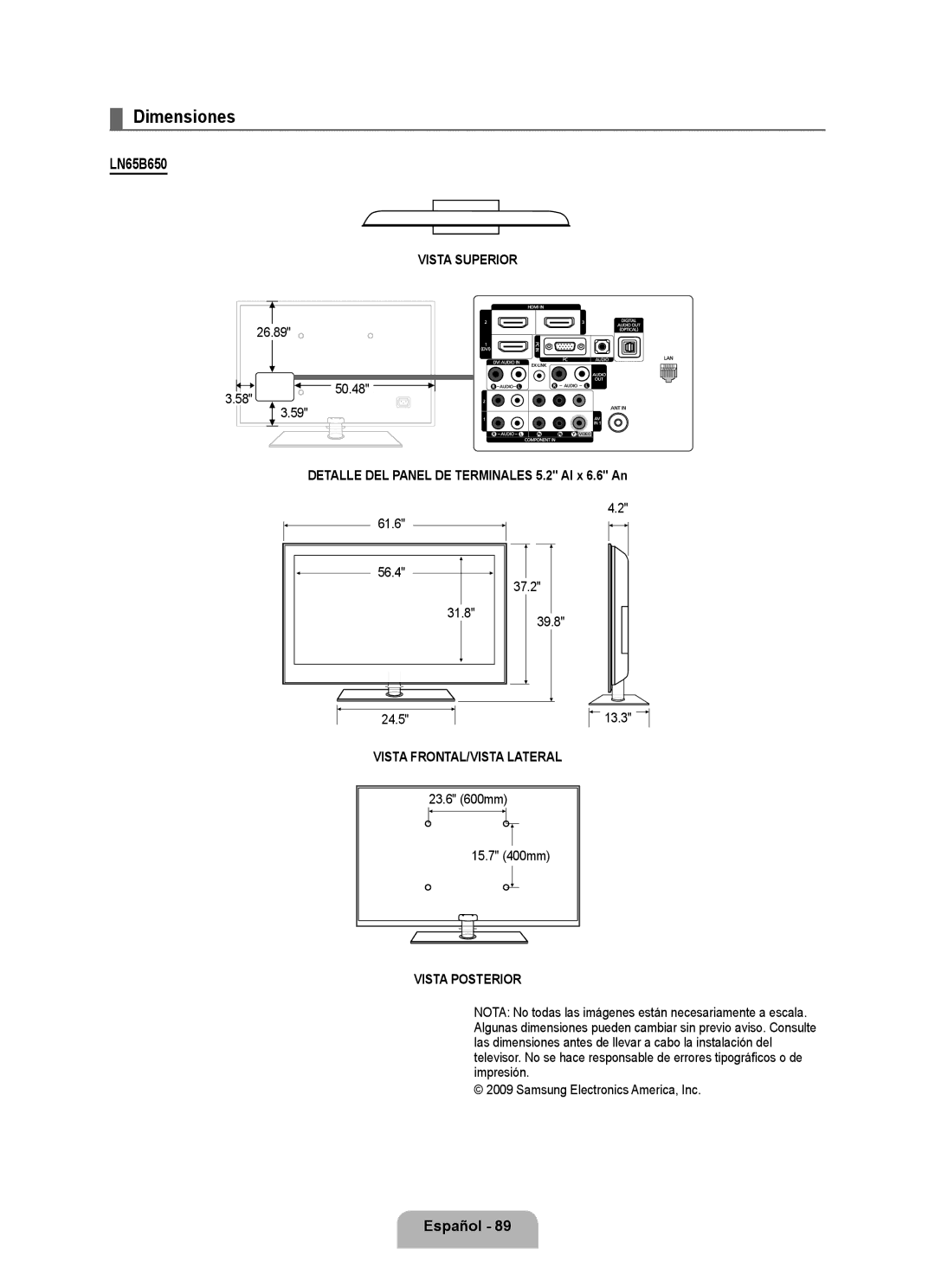 Samsung LN6B60 Dimensiones, Vista Superior, Detalle DEL Panel DE Terminales 5.2 Al x 6.6 An, Vista FRONTAL/VISTA Lateral 