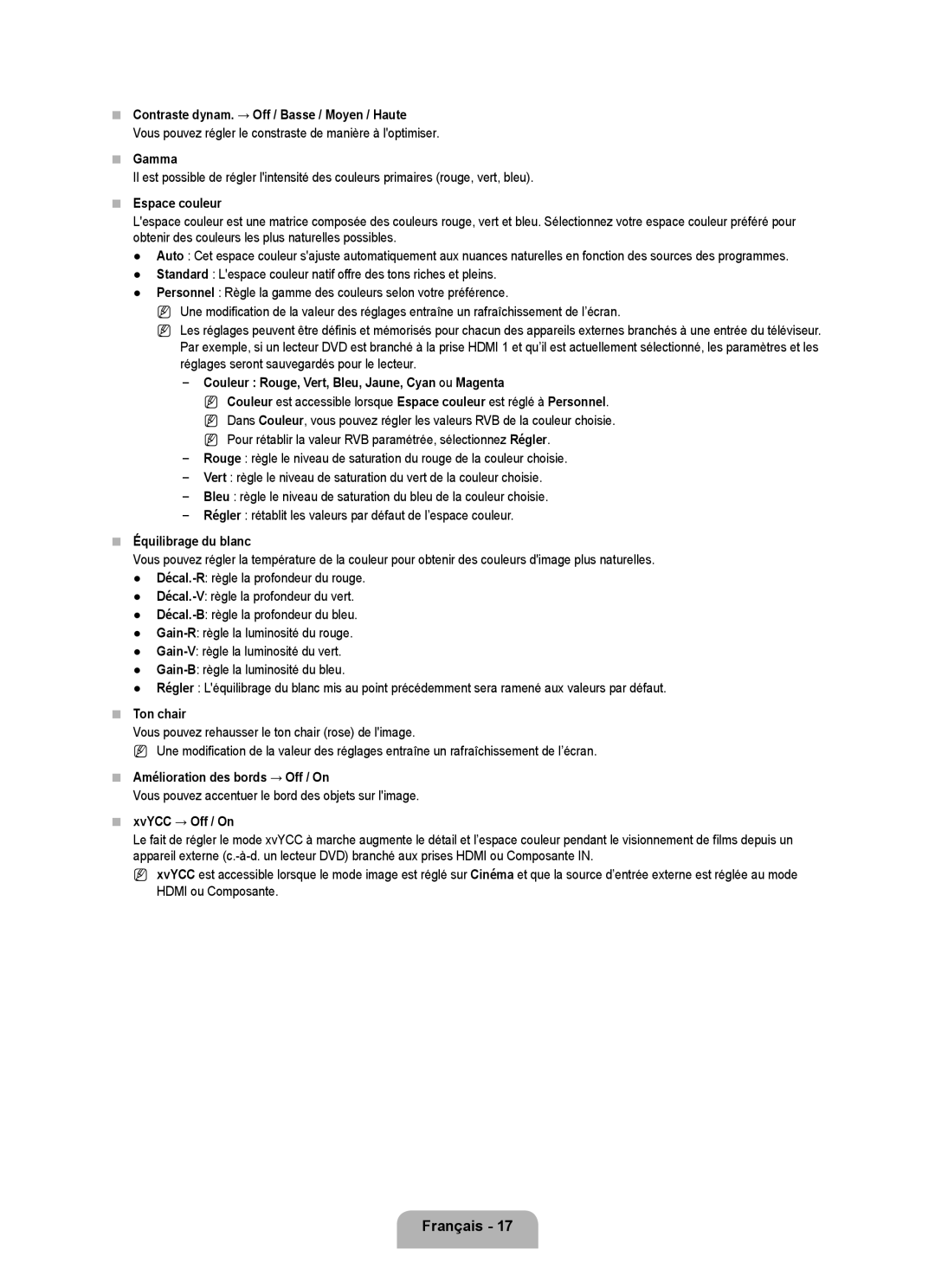 Samsung LN6B60 user manual Contraste dynam. → Off / Basse / Moyen / Haute, Espace couleur, Équilibrage du blanc, Ton chair 