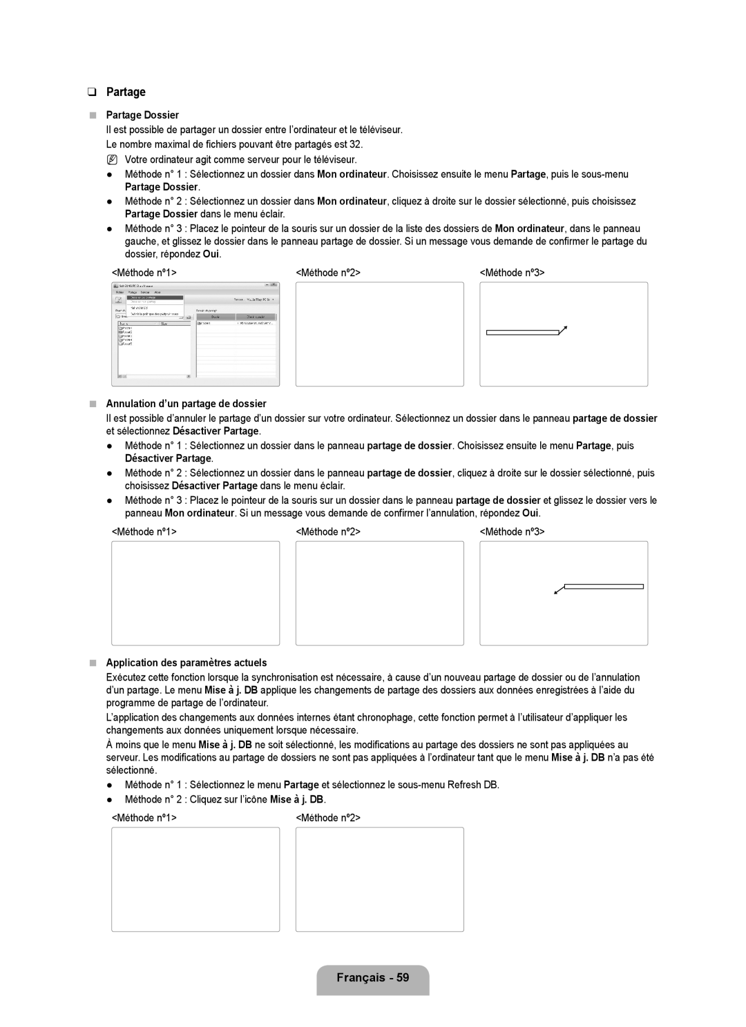 Samsung LN6B60 user manual Partage Dossier, Annulation d’un partage de dossier, Méthode nº1 Méthode nº2 