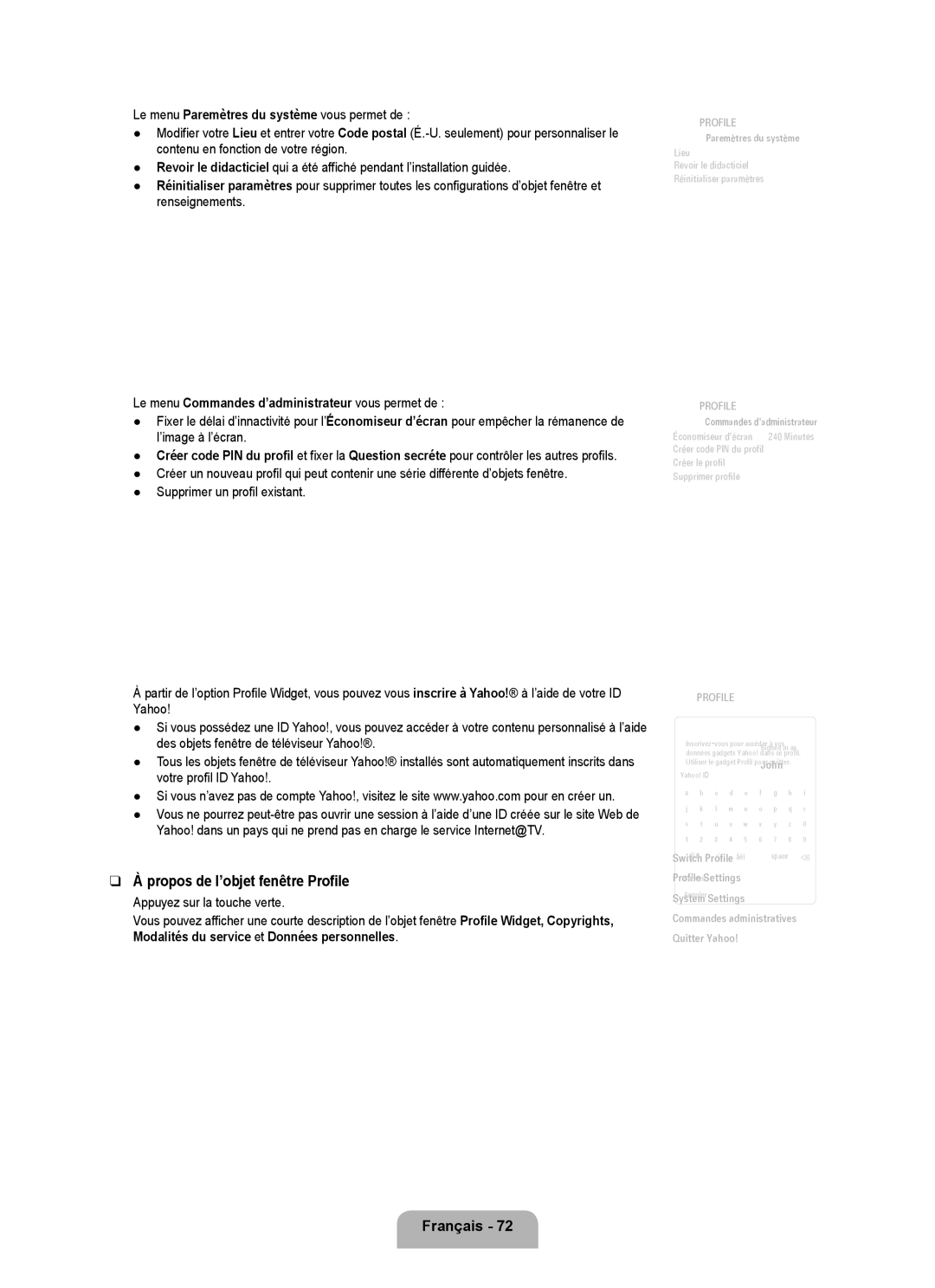 Samsung LN6B60 user manual Propos de l’objet fenêtre Profile, Le menu Commandes d’administrateur vous permet de 