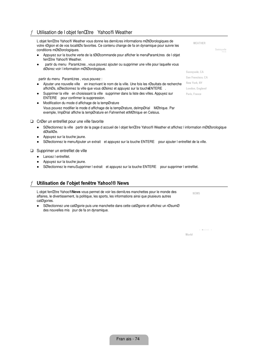 Samsung LN6B60 user manual Utilisation de l’objet fenêtre Yahoo! Weather, Utilisation de l’objet fenêtre Yahoo! News 