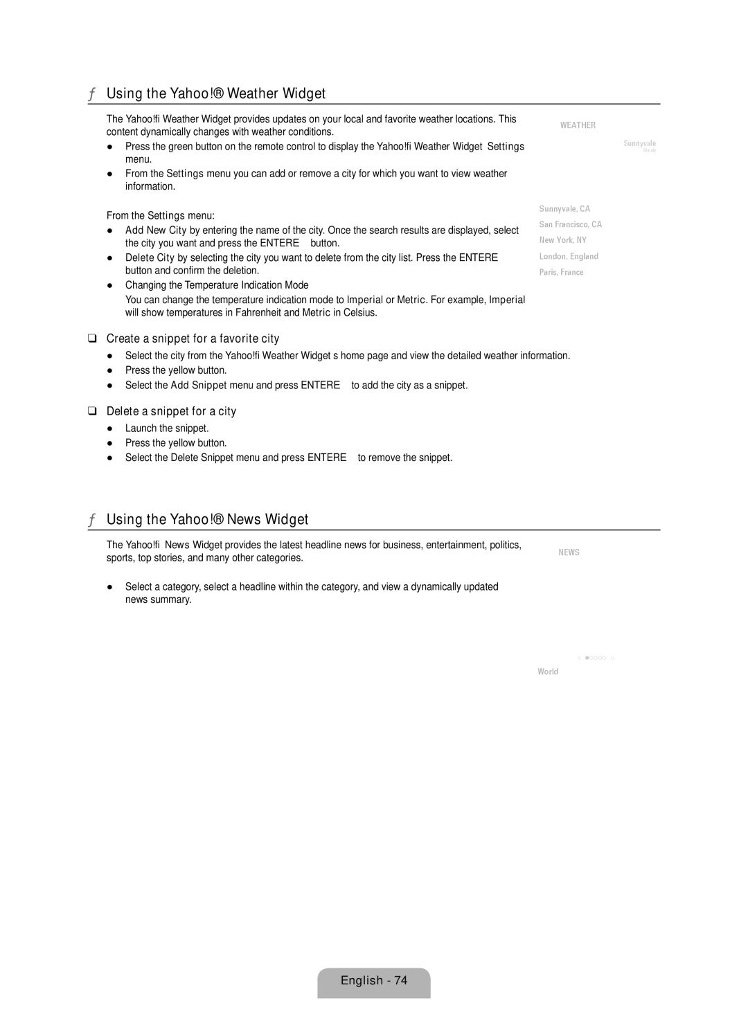 Samsung LN6B60 Using the Yahoo! Weather Widget, Using the Yahoo! News Widget, Create a snippet for a favorite city 