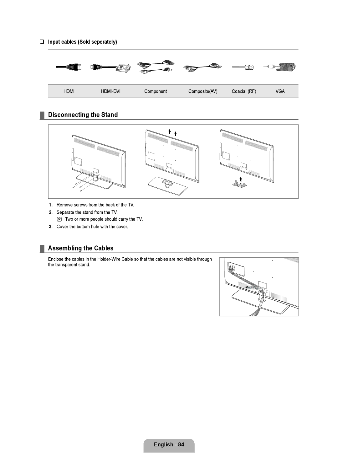 Samsung LN6B60 user manual Disconnecting the Stand, Assembling the Cables, Input cables Sold seperately 