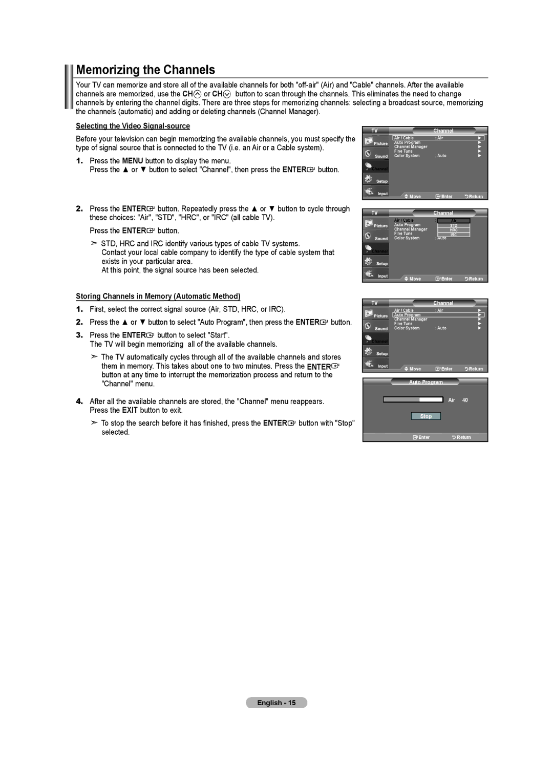 Samsung Series L4 Memorizing the Channels, Selecting the Video Signal-source, Storing Channels in Memory Automatic Method 